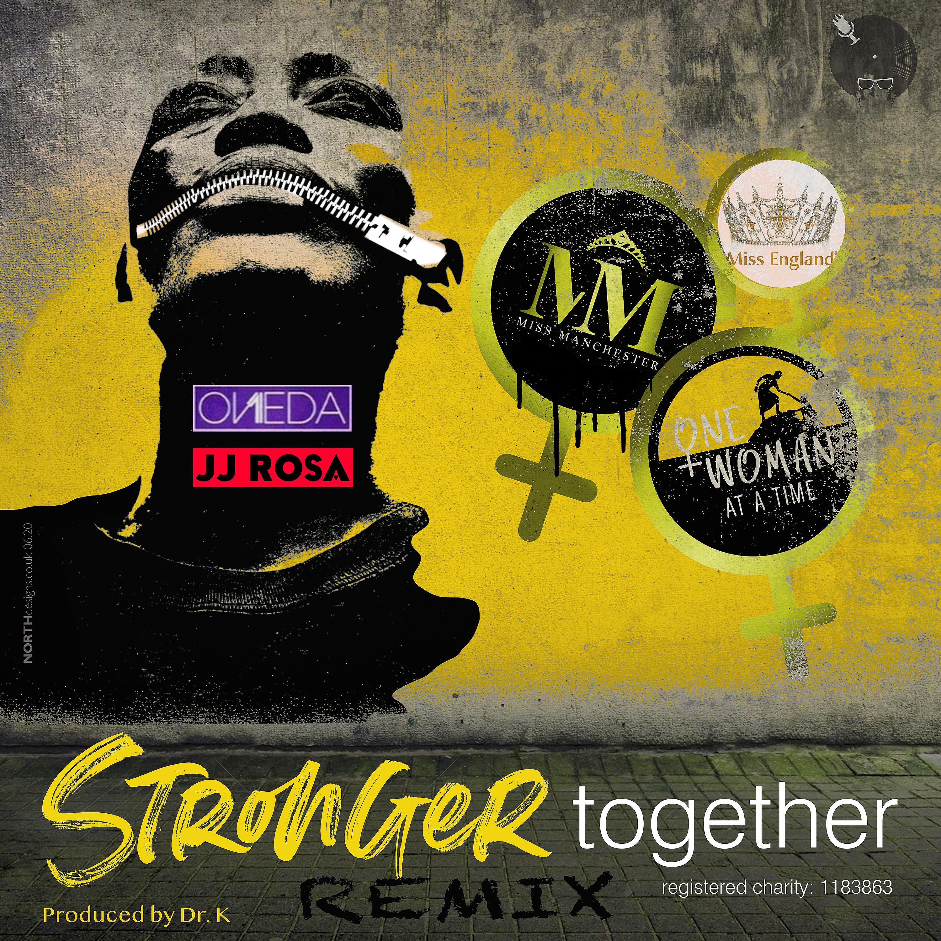Постер альбома Stronger Together (Remix)
