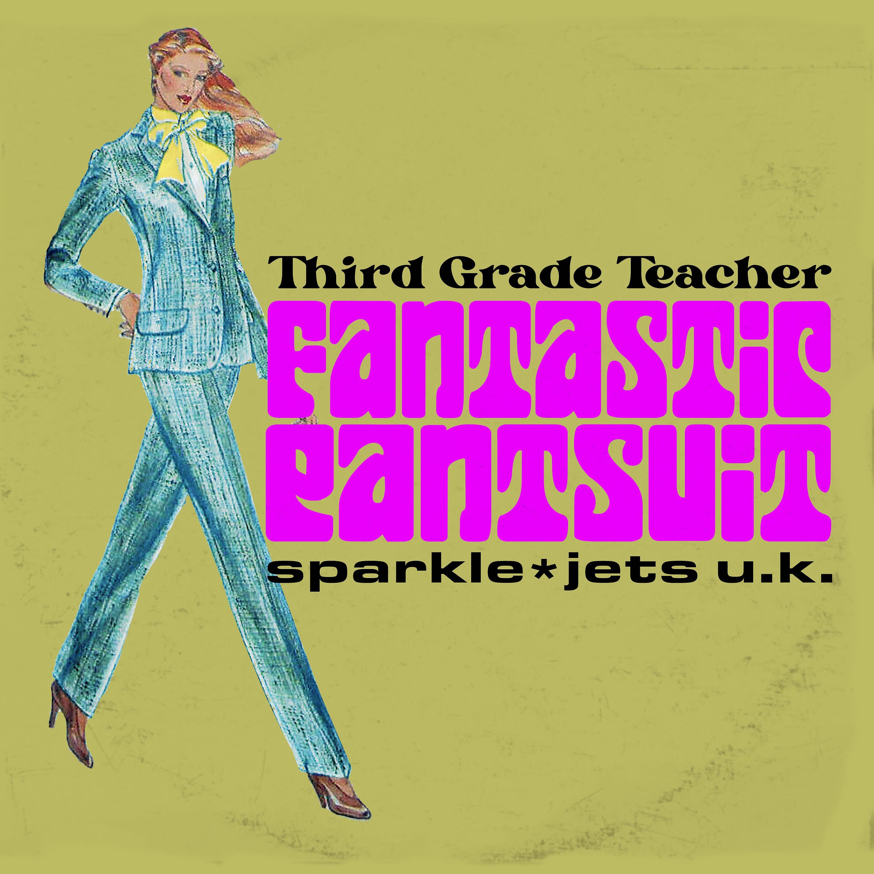 Постер альбома Fantastic Pantsuit (Big Stir Single No, 136)