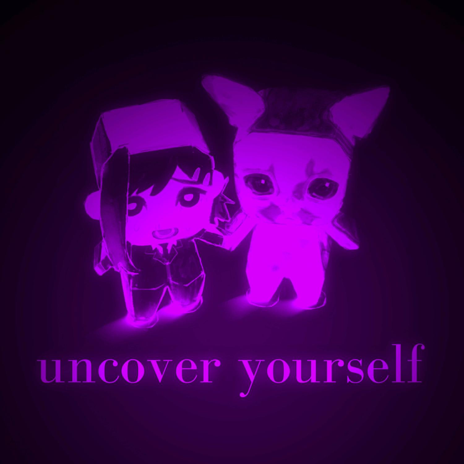 Постер альбома UNCOVER YOURSELF