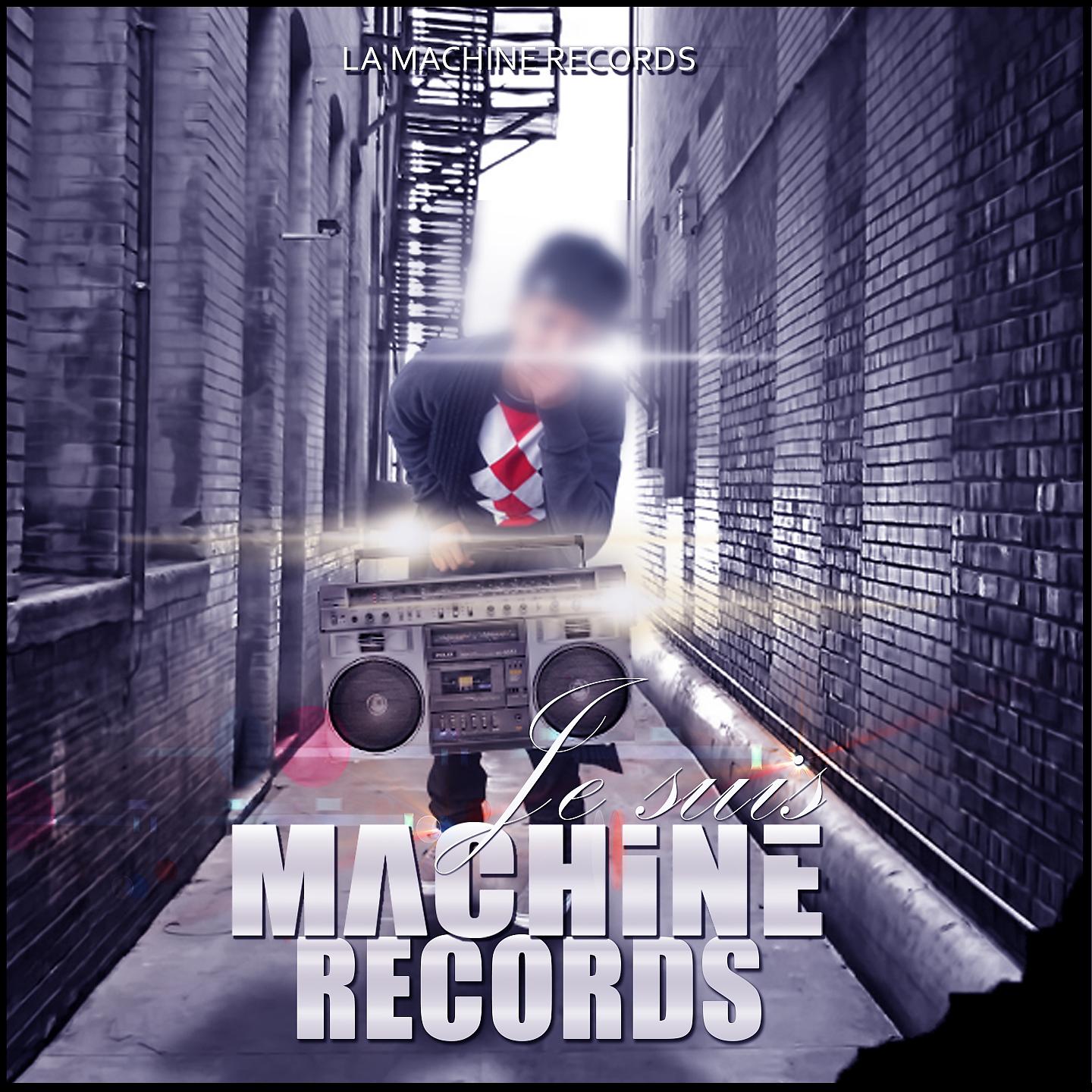 Постер альбома Je suis Machine Records, vol. 1