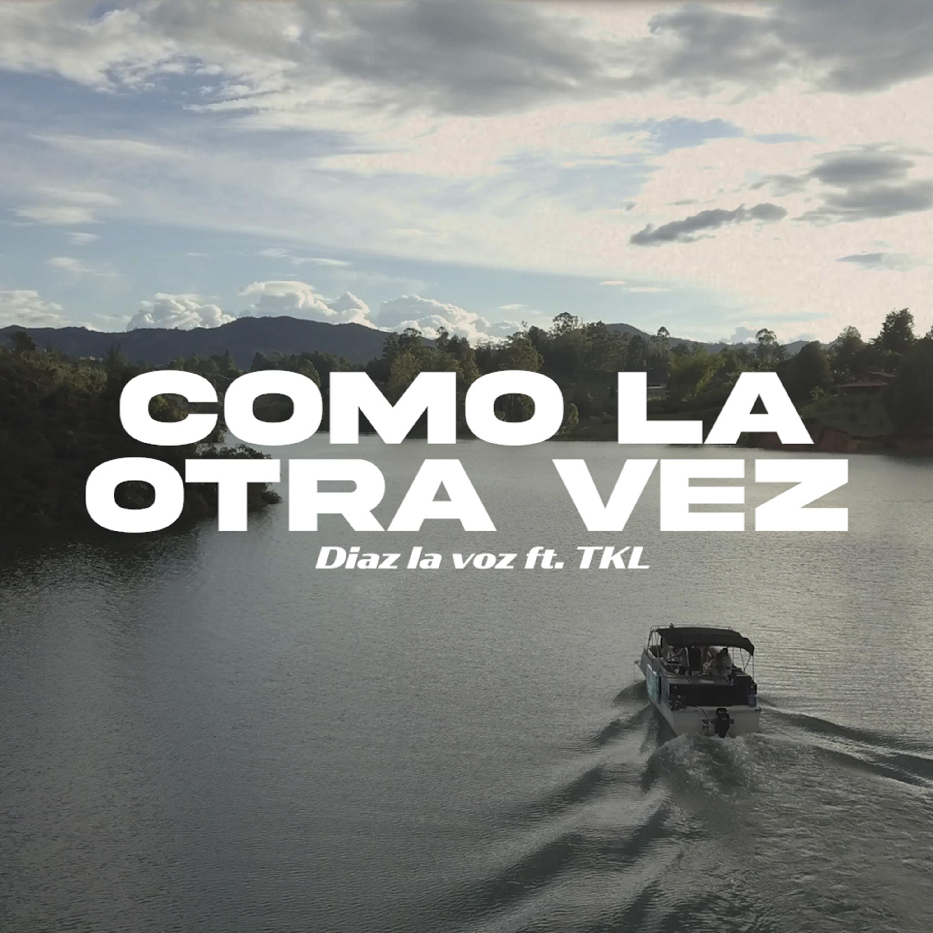 Постер альбома Como la Otra Vez