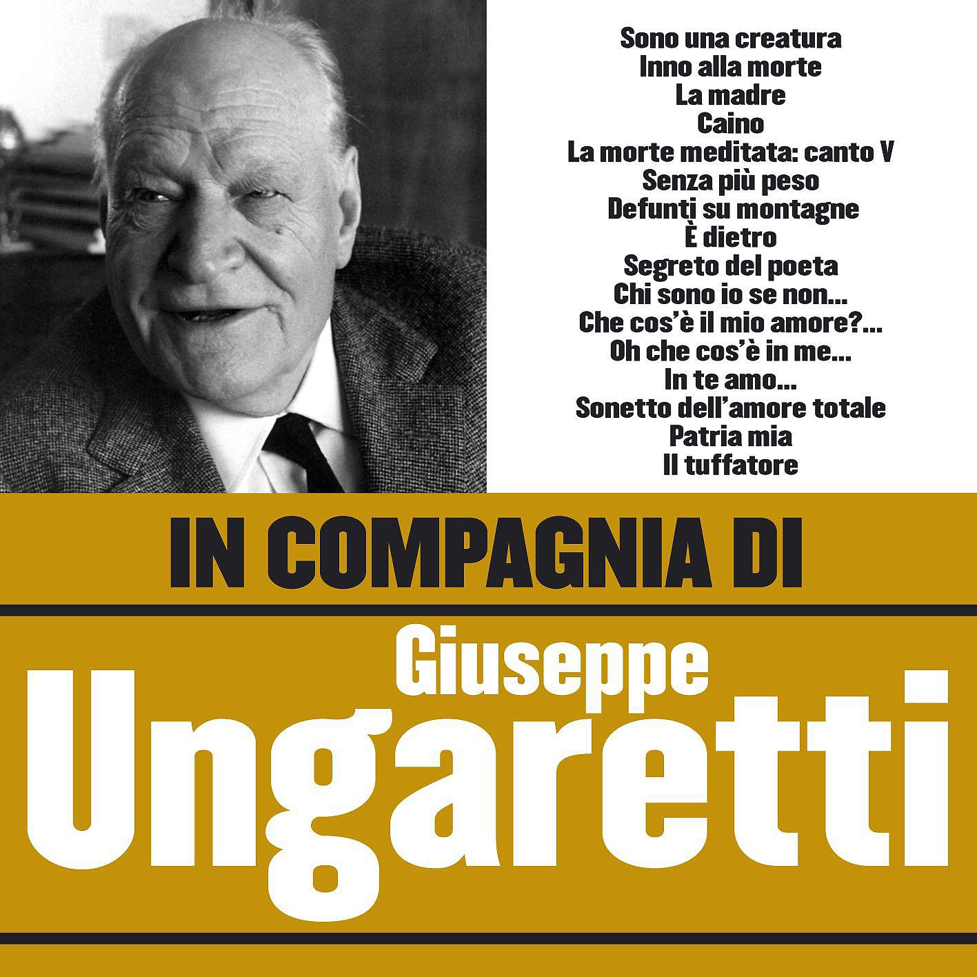 Постер альбома In compagnia di Giuseppe Ungaretti