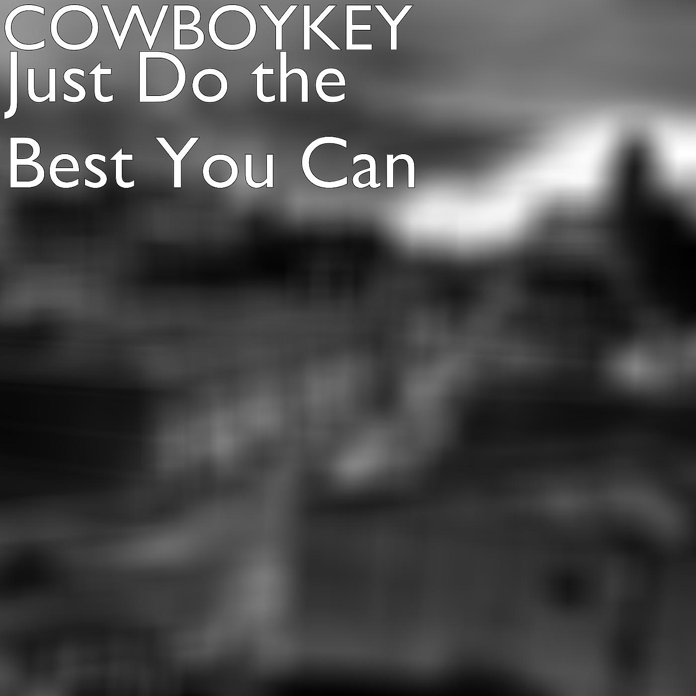 Постер альбома The Best You Can