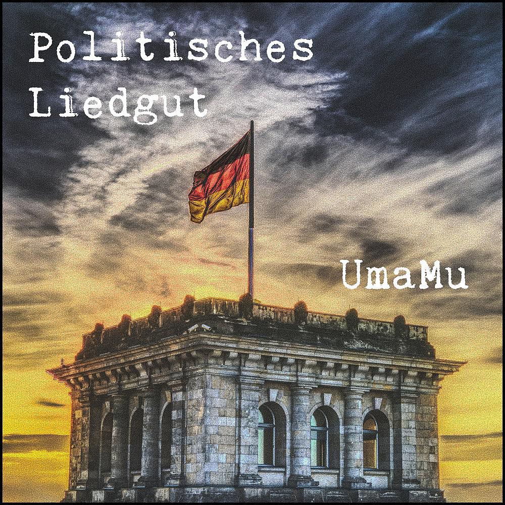 Постер альбома Politisches Liedgut