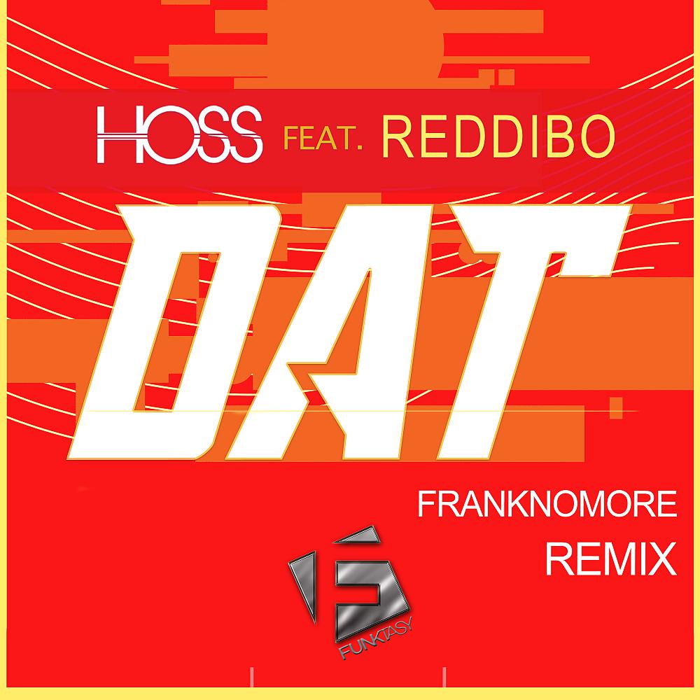 Постер альбома DAT (FrankNoMore Remix)