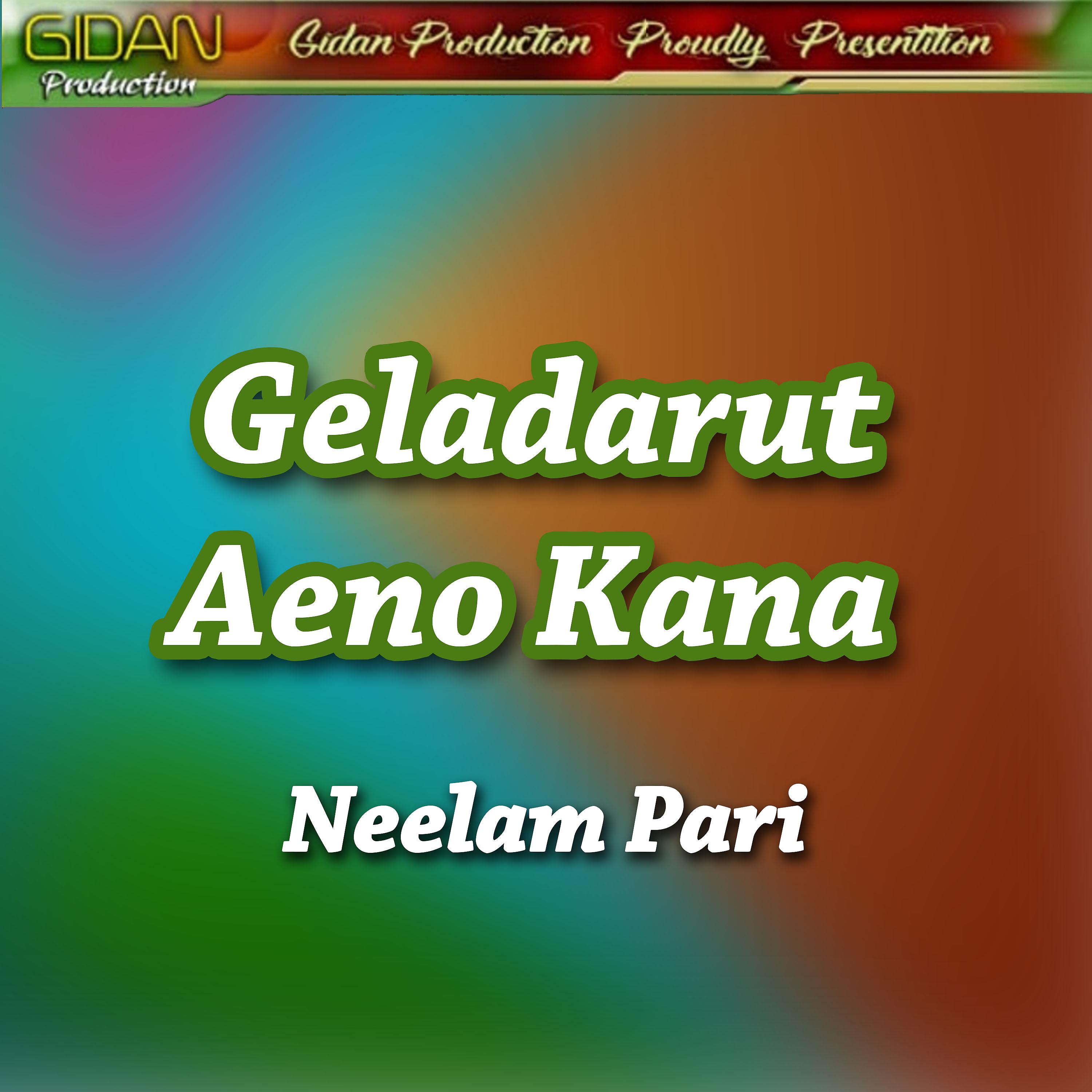 Постер альбома Geladarut Aeno Kana - Single