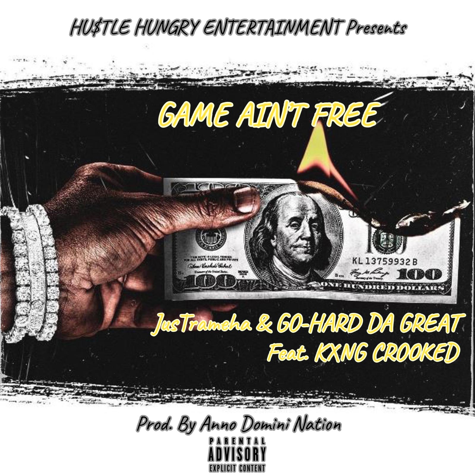 Постер альбома Game Ain't Free (feat. KXNG Crooked)