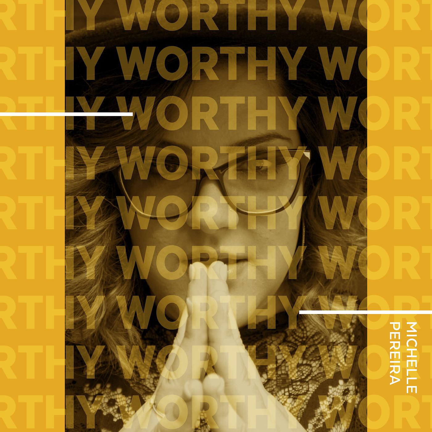 Постер альбома Worthy (Acoustic)