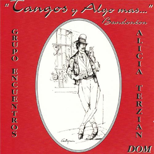 Постер альбома Tangos Y Algo Mas