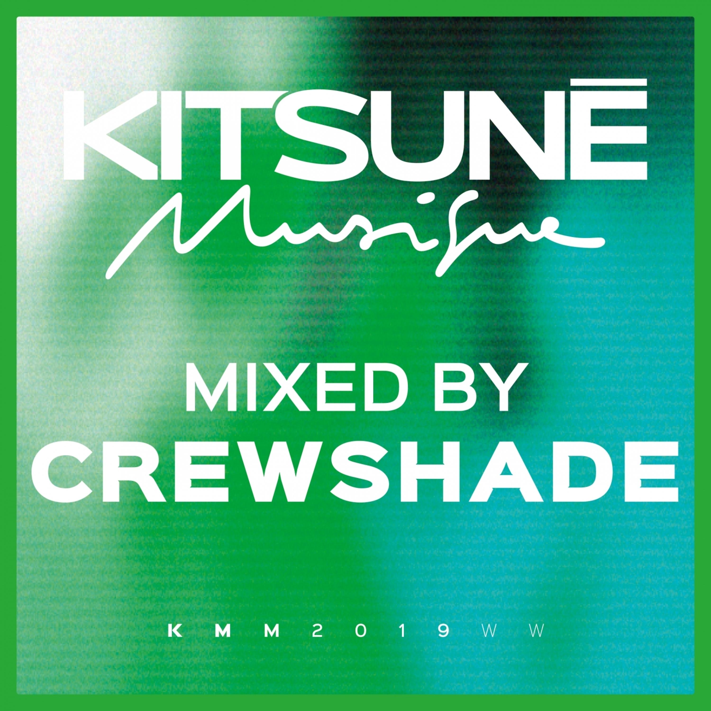 Постер альбома Kitsuné Musique Mixed by Crewshade