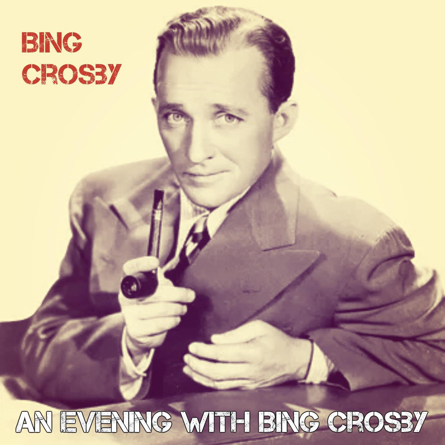 Постер альбома An Evening with Bing Crosby