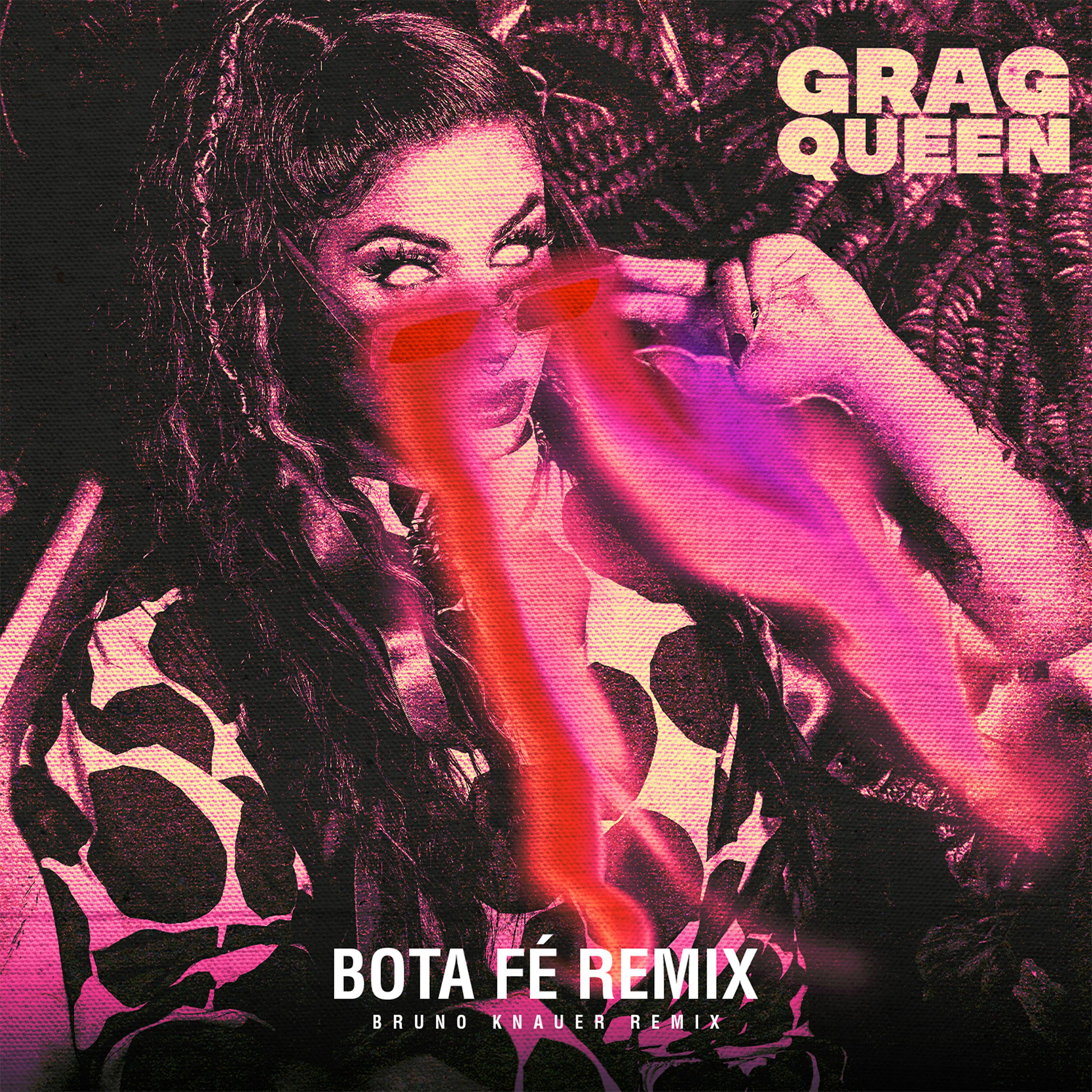 Постер альбома Bota Fé (Bruno Knauer Remix)