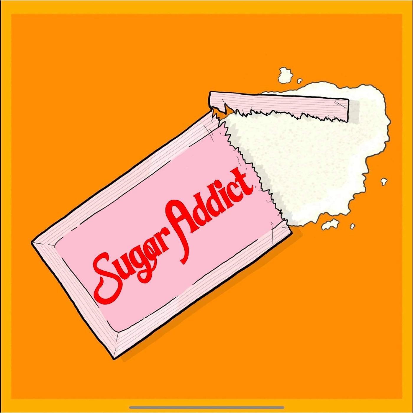 Постер альбома Sugar Addict