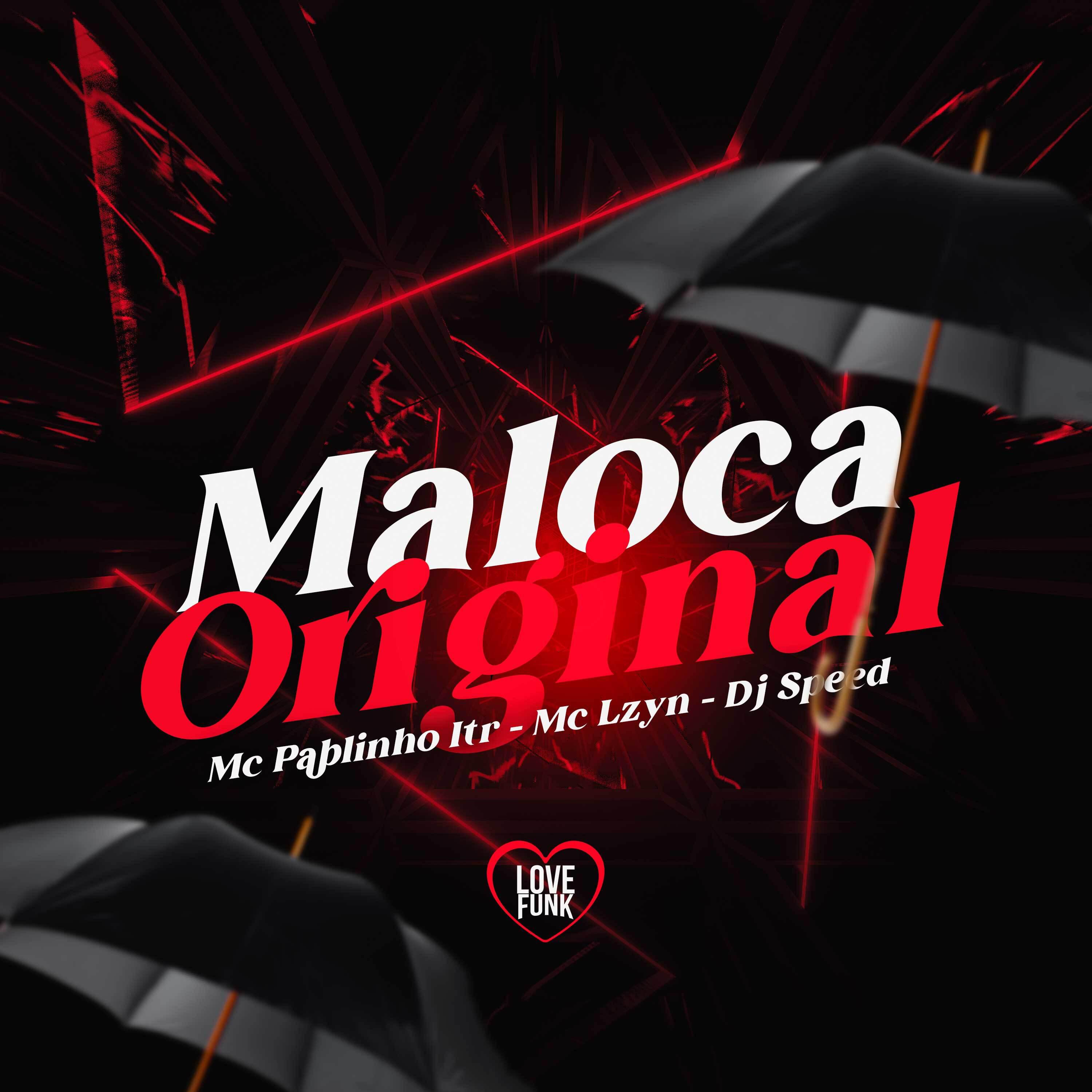 Постер альбома Maloca Original