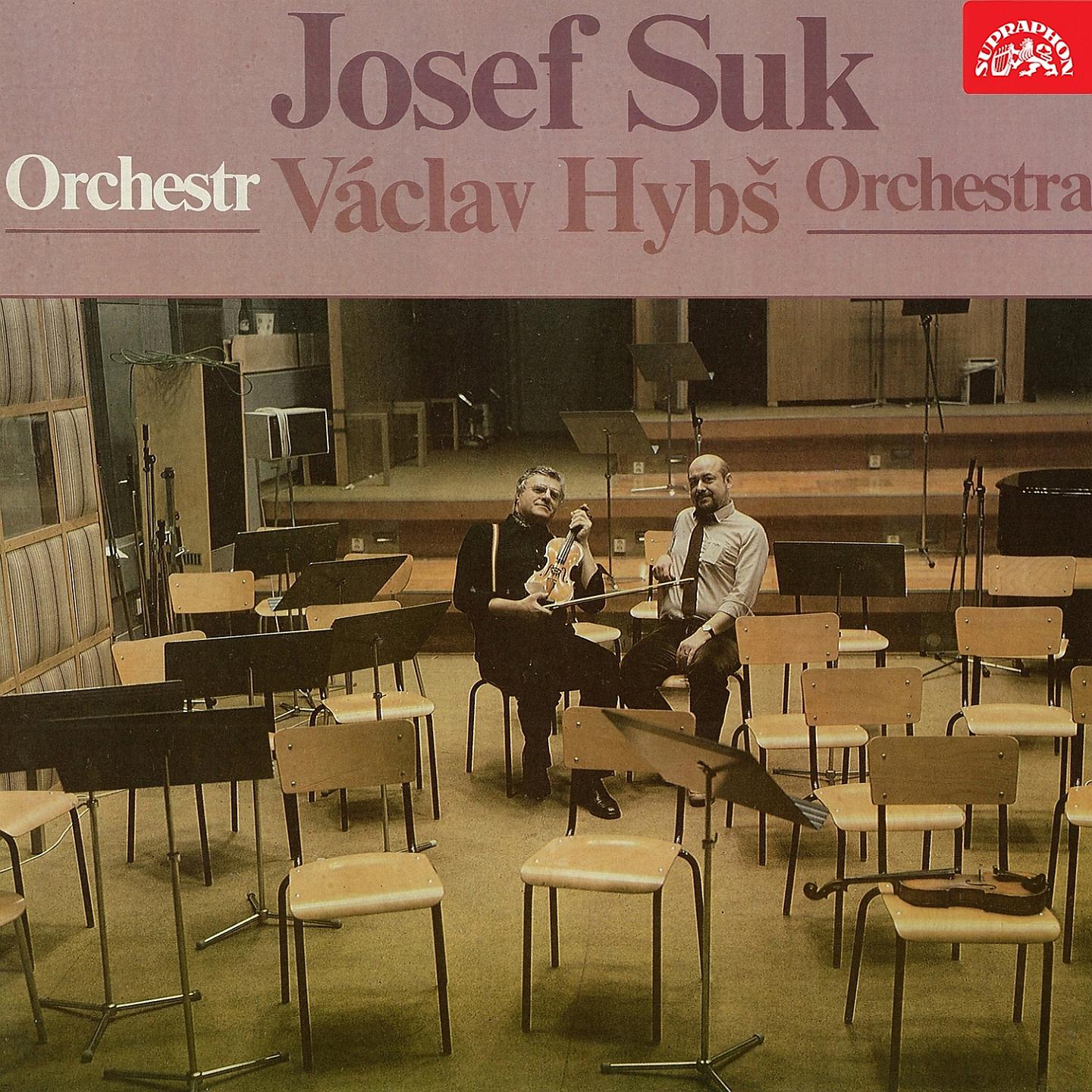 Постер альбома Josef Suk - Václav Hybš