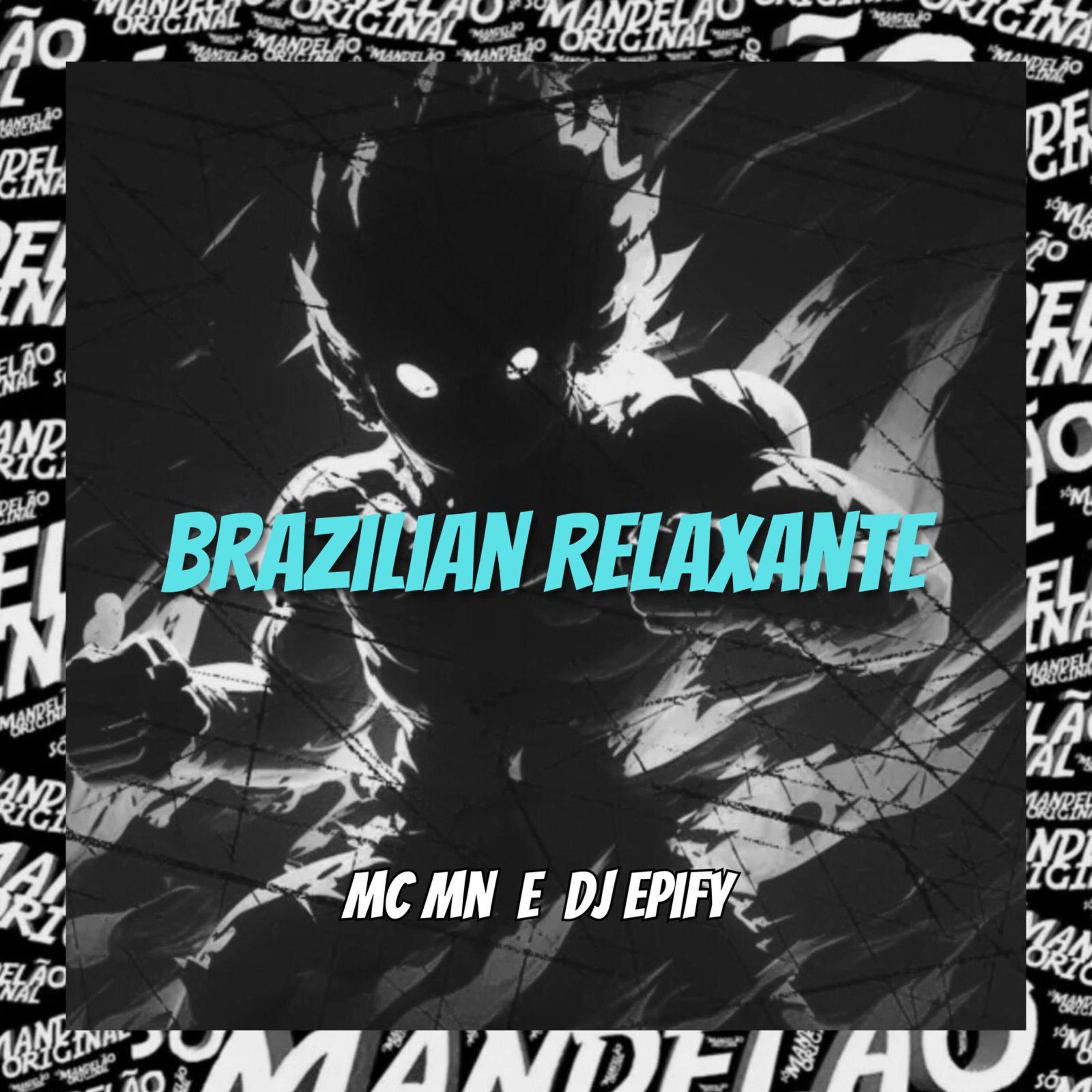 Постер альбома Brazilian Relaxante