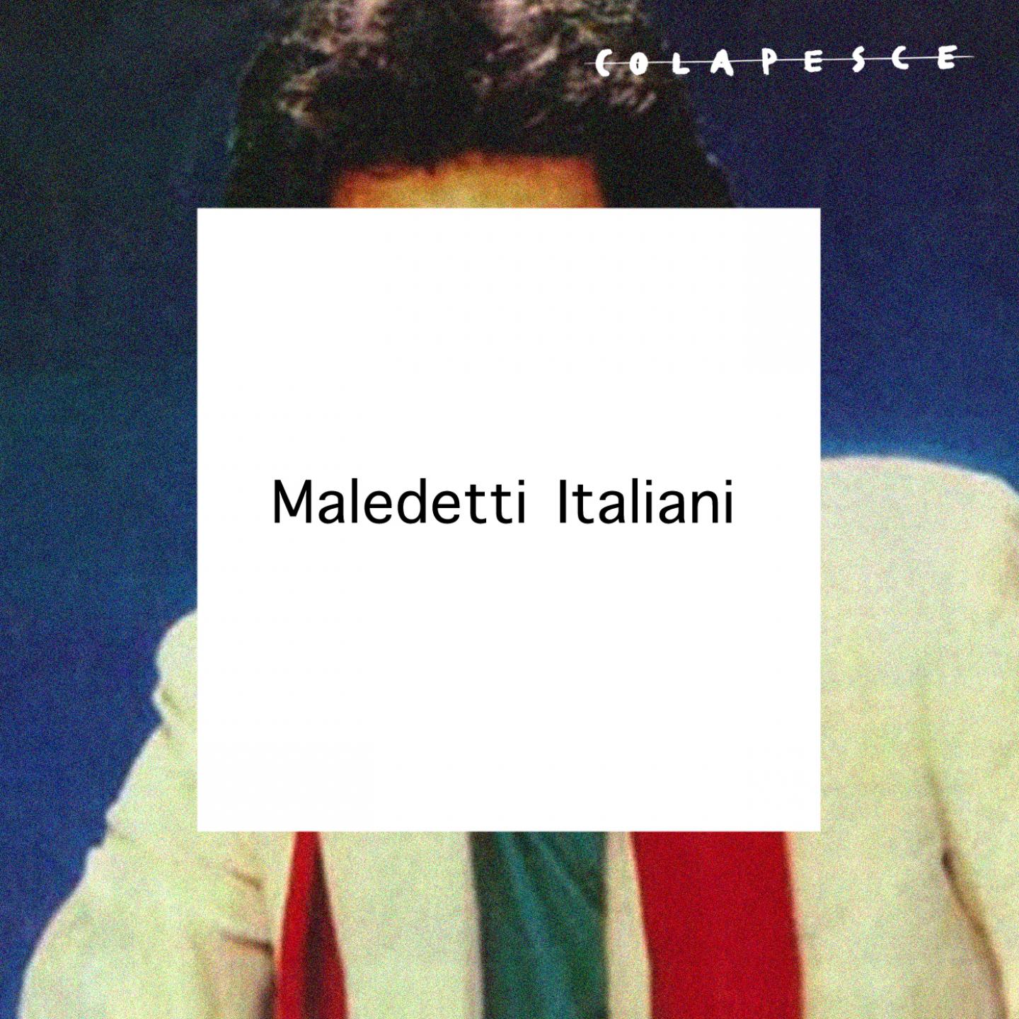 Постер альбома Maledetti italiani