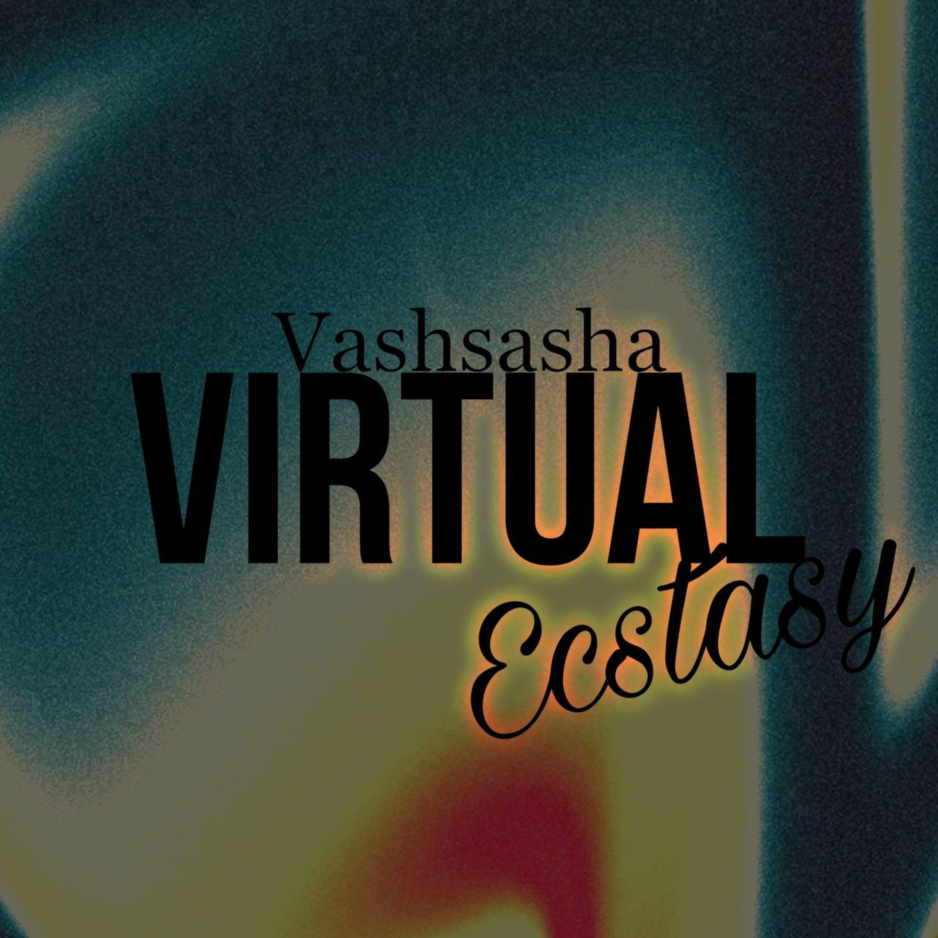 Постер альбома Viryual Ecstasy