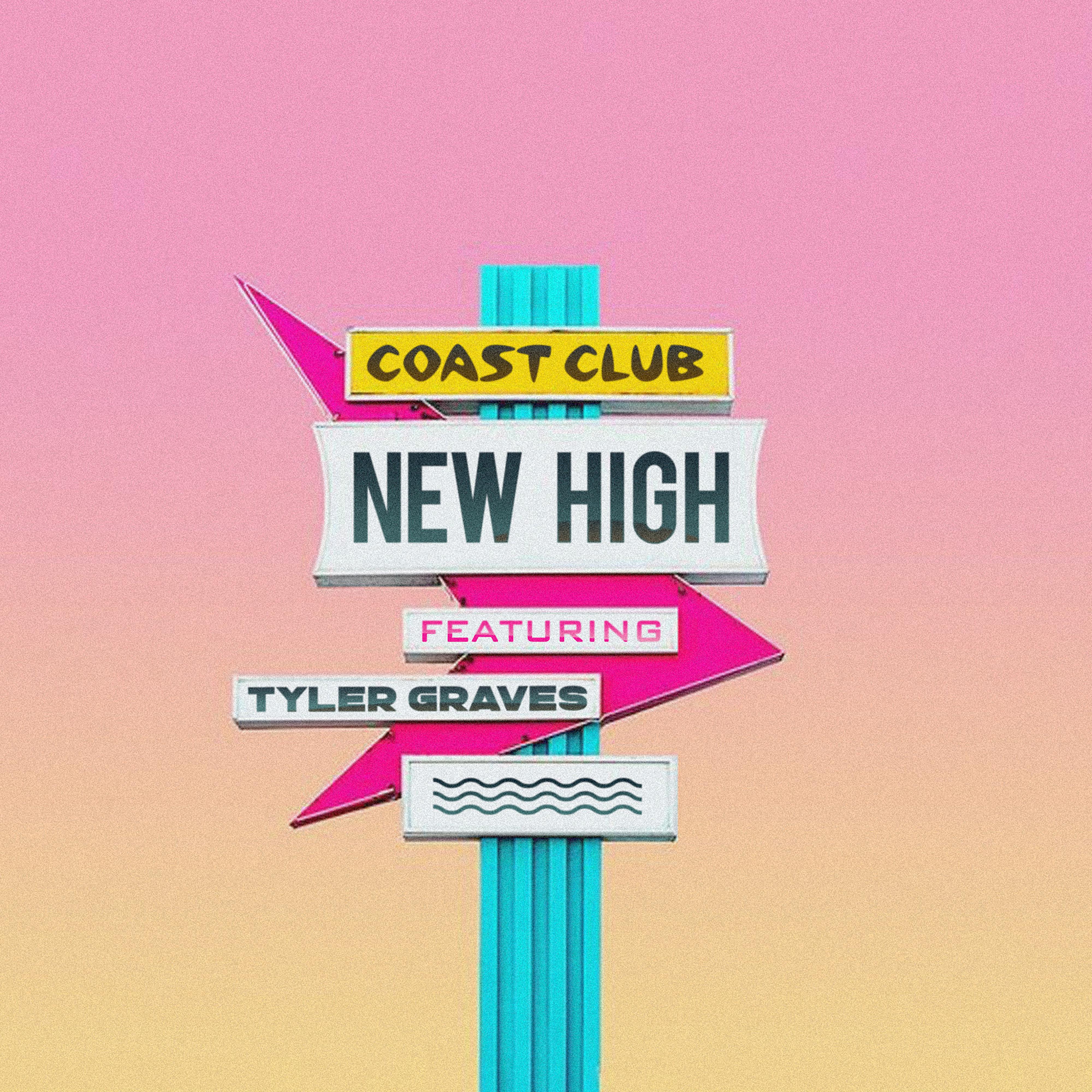 Постер альбома New High (feat. Tyler Graves)