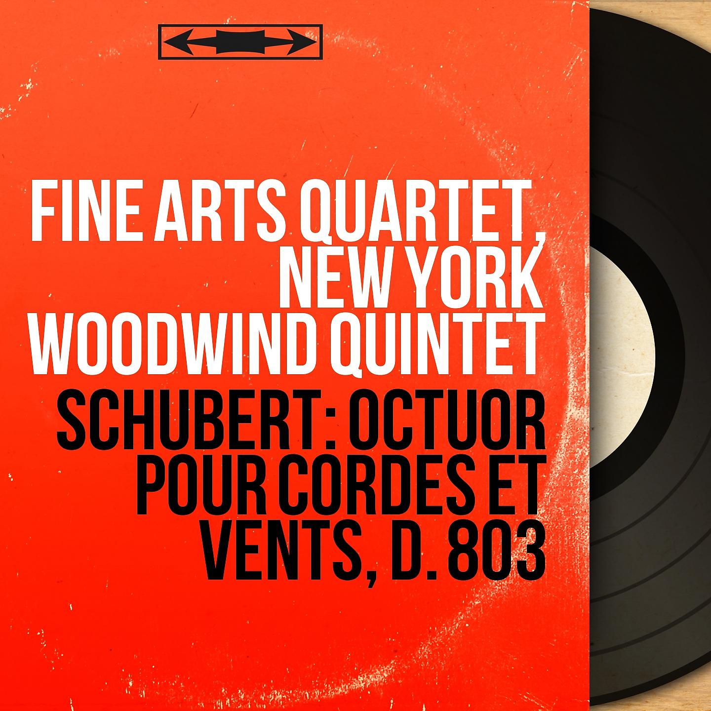Постер альбома Schubert: Octuor pour cordes et vents, D. 803