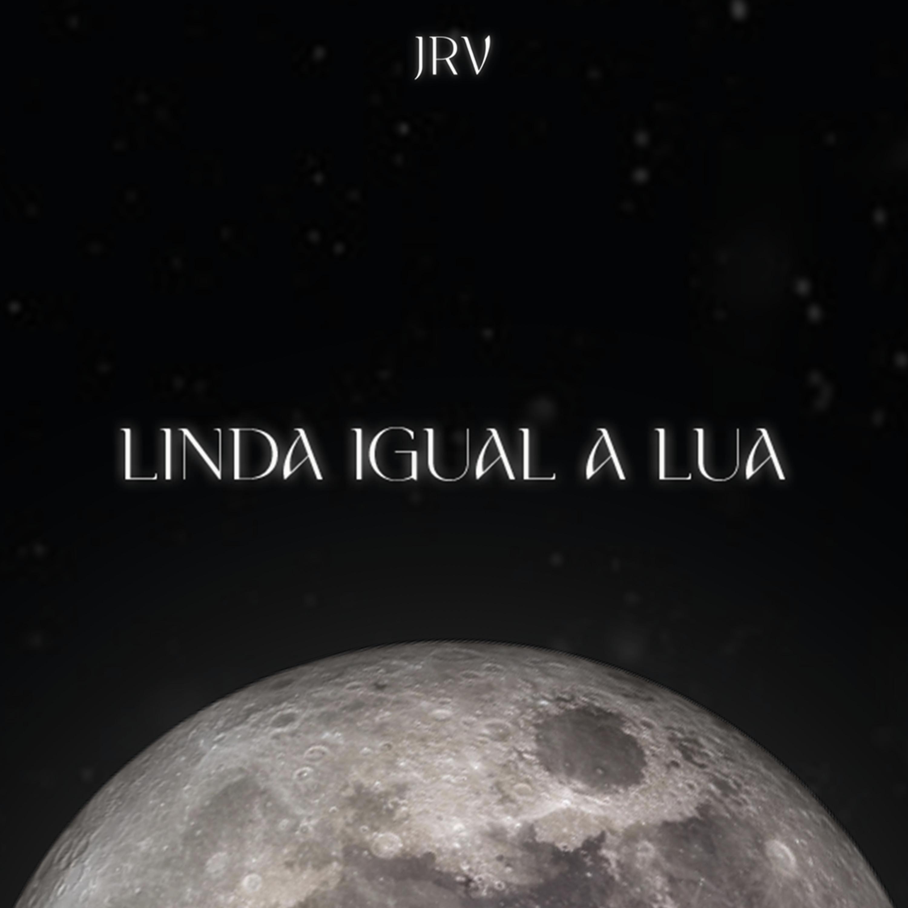 Постер альбома Linda Igual a Lua