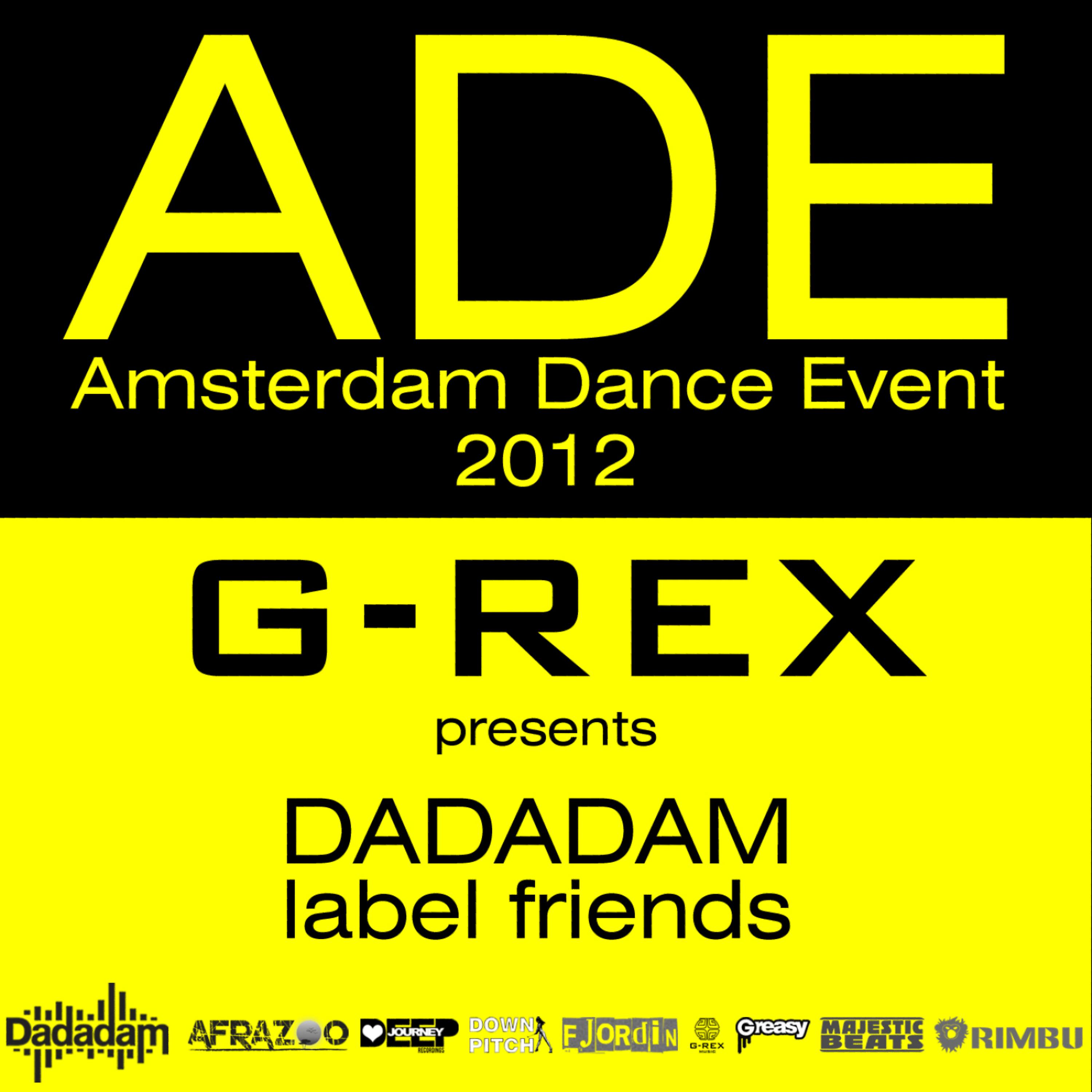 Постер альбома G-Rex Presents Dadadam Label Friends ADE 2012