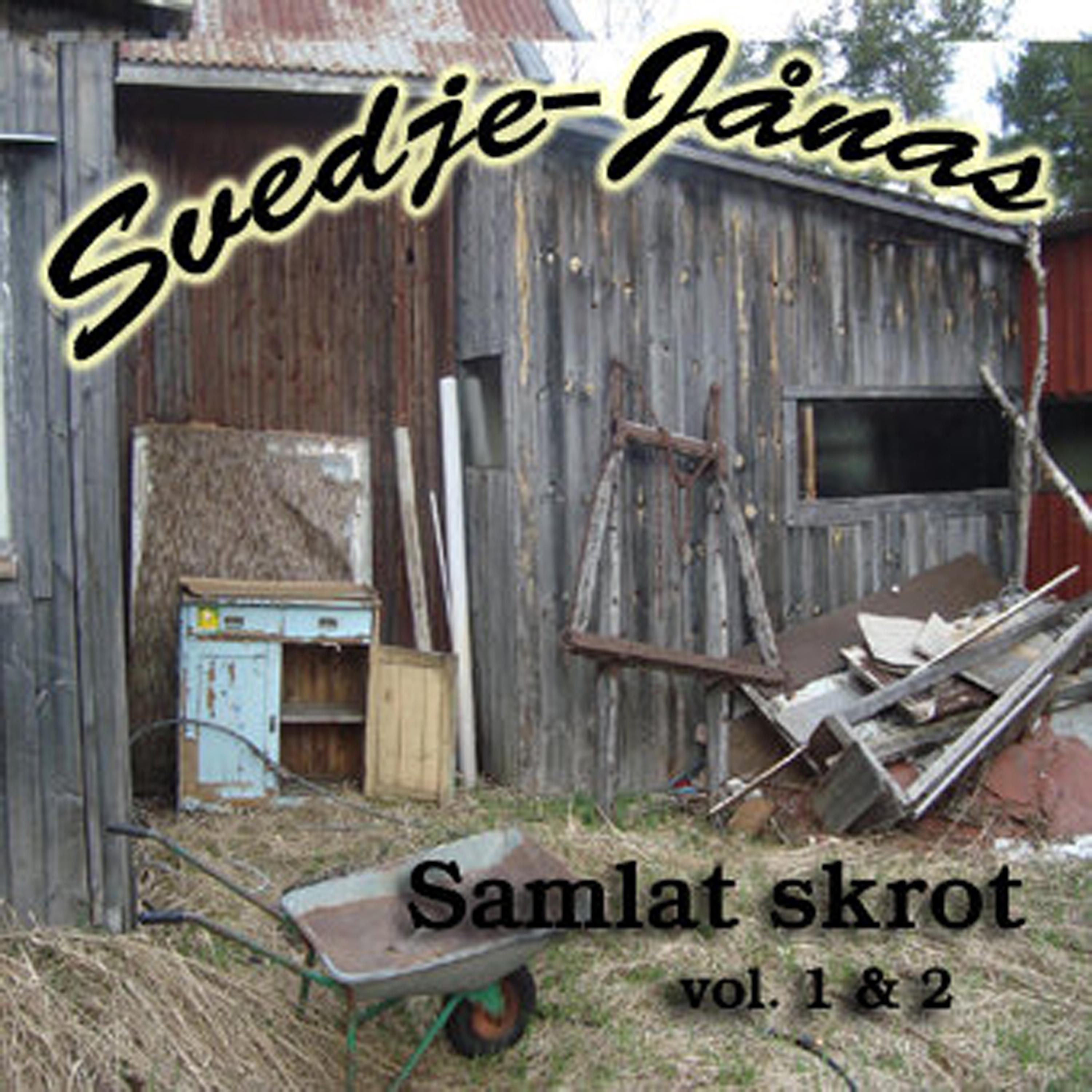 Постер альбома Samlat Skrot Volym 1 & 2