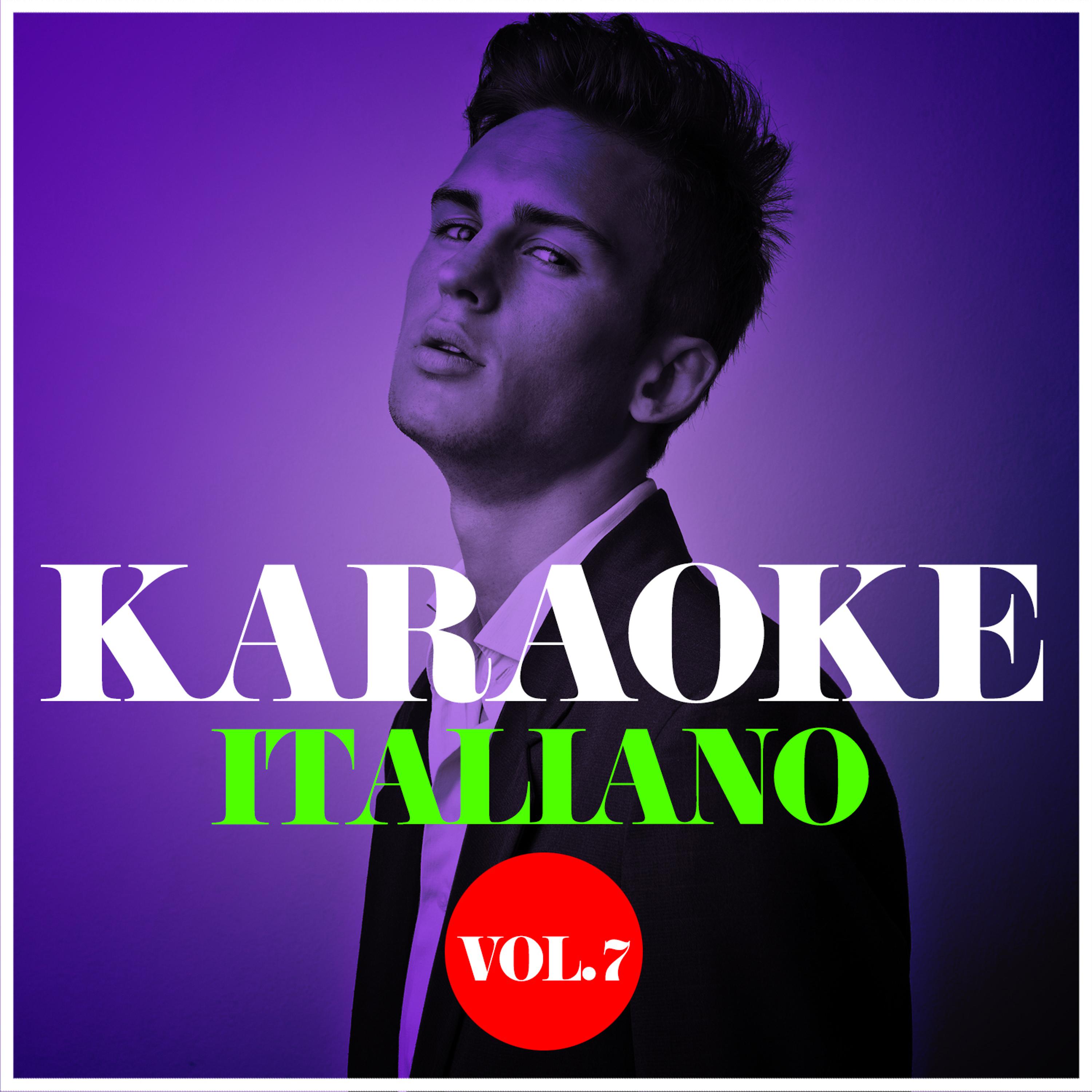 Постер альбома Karaoke - Italiano, Vol. 7
