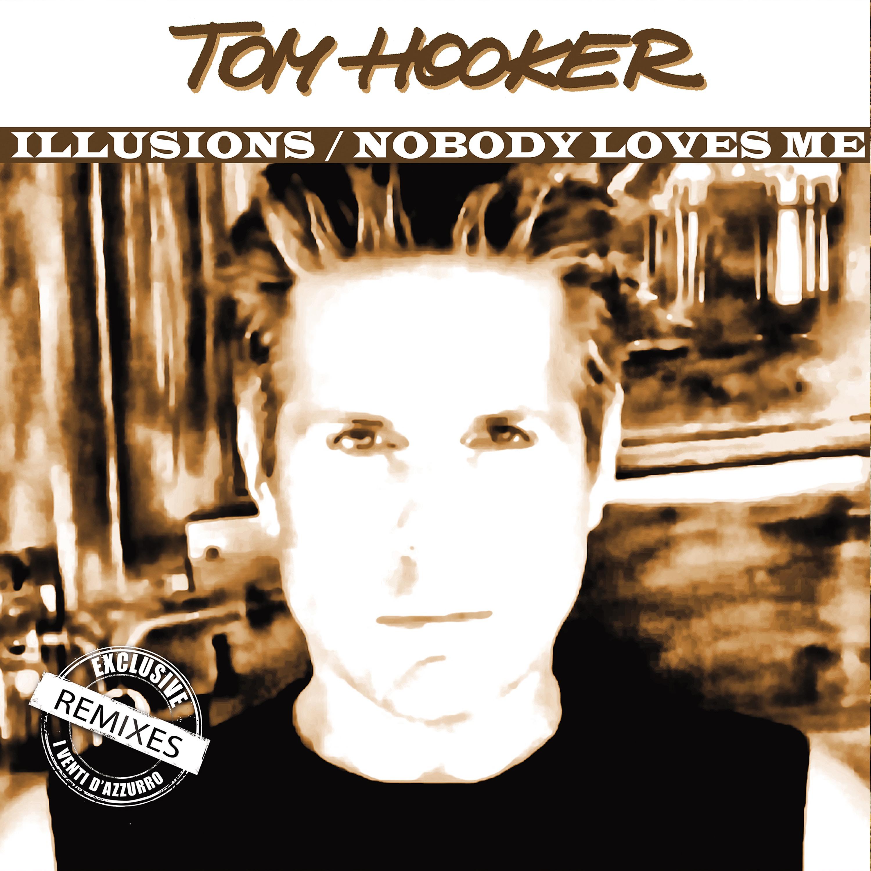 Постер альбома Illusions / Nobody Loves Me (I Venti Remixes)