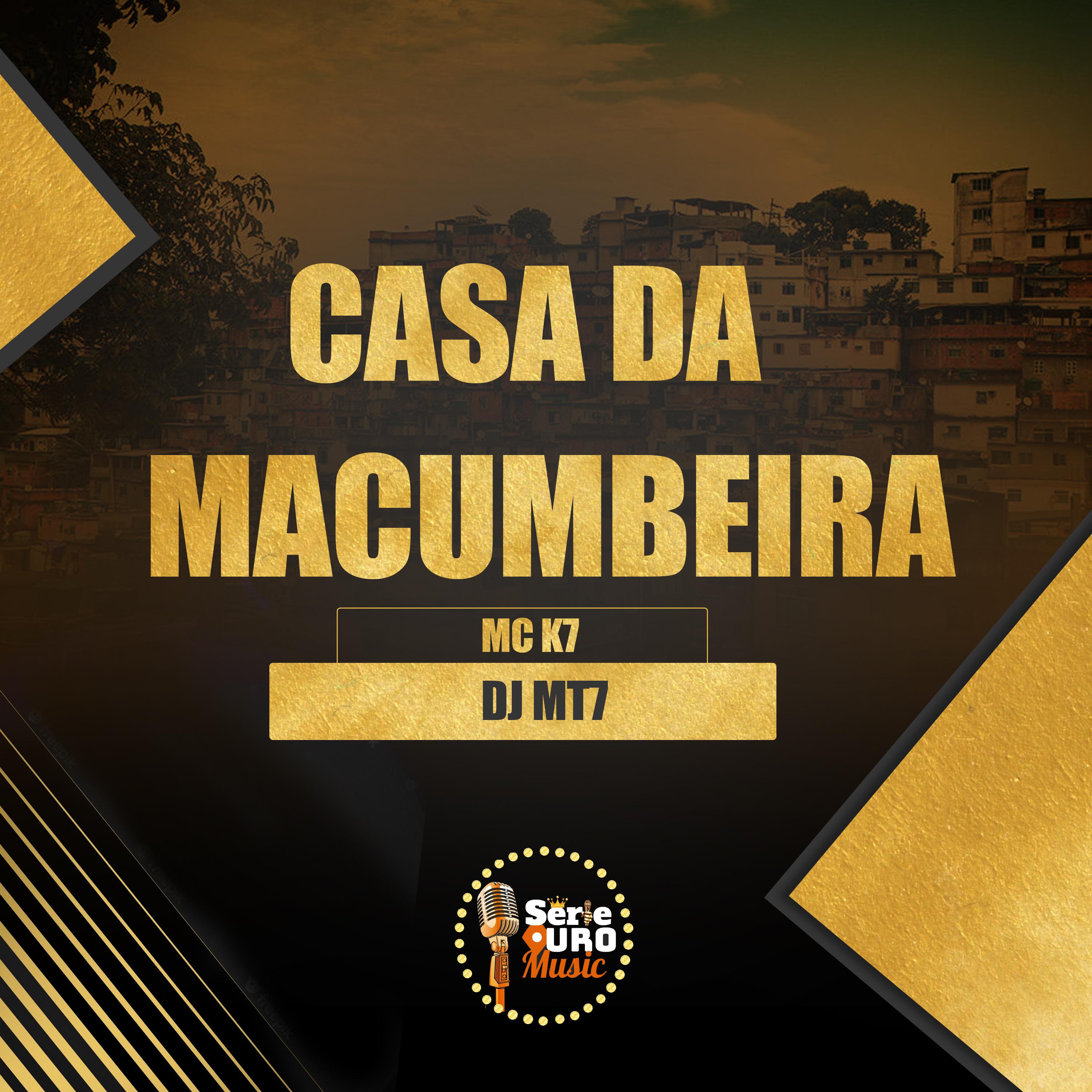 Постер альбома Casa da Macumbeira