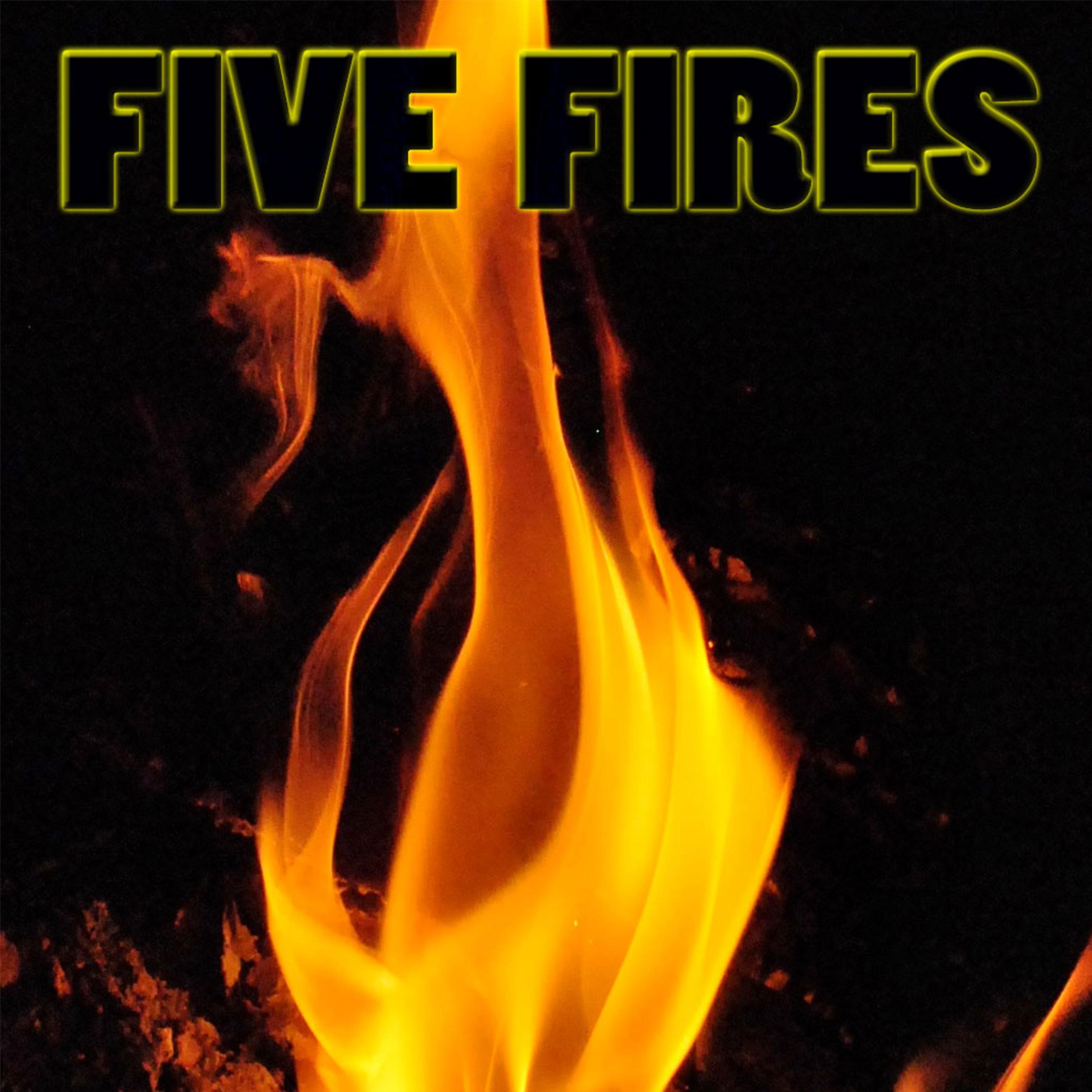Постер альбома Five Fires