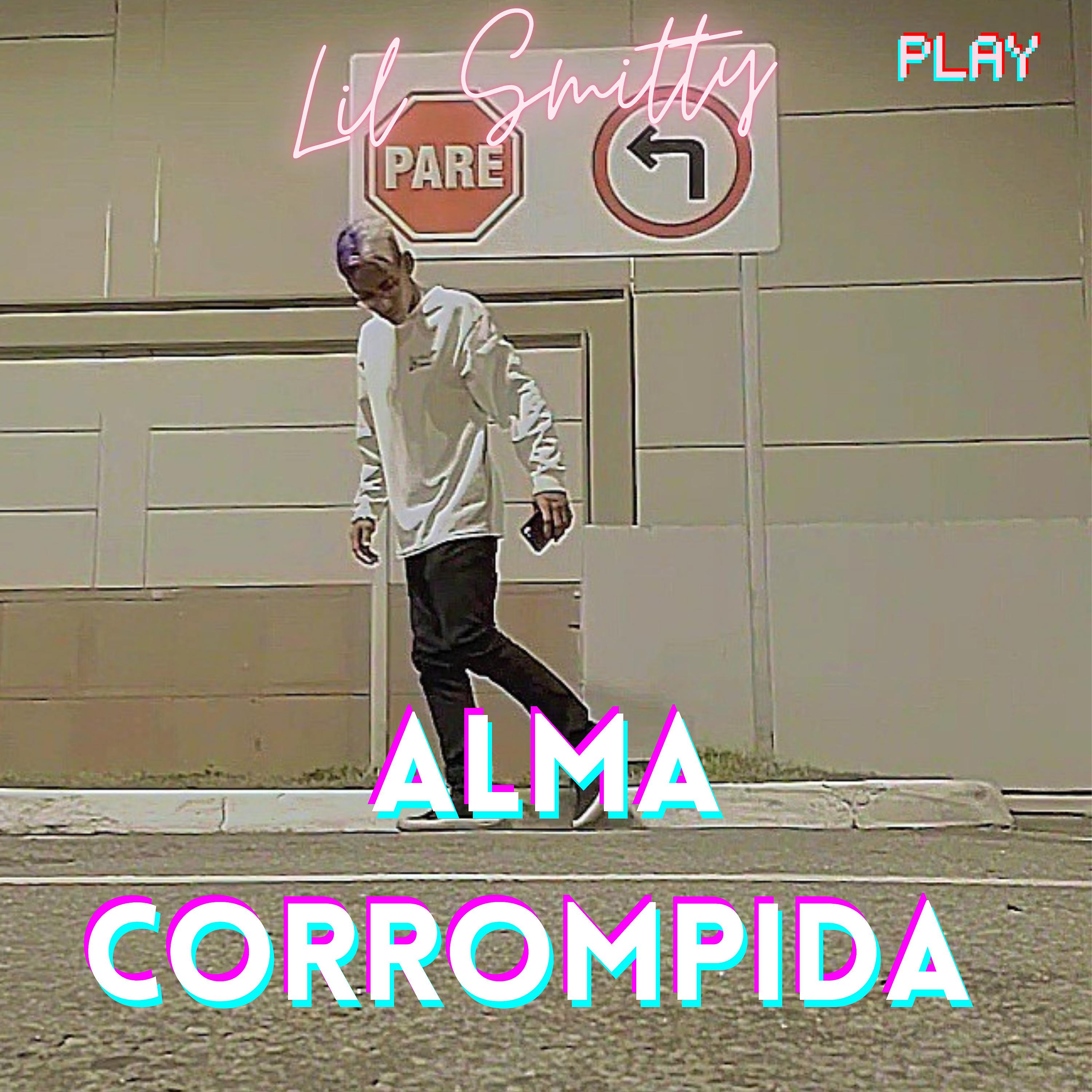 Постер альбома Alma Corrompida