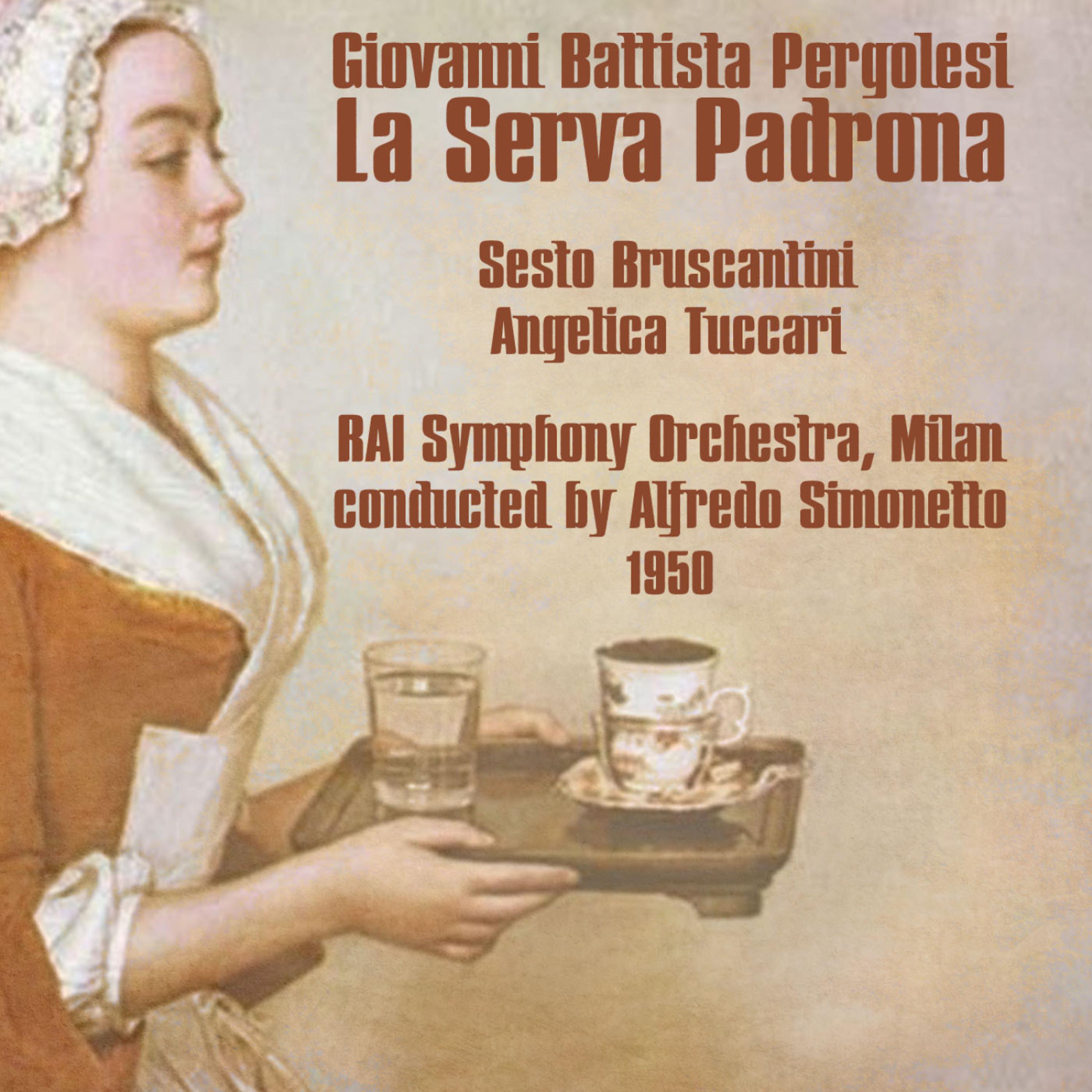 Постер альбома Giovanni Battista Pergolesi: La Serva Padrona (1950)