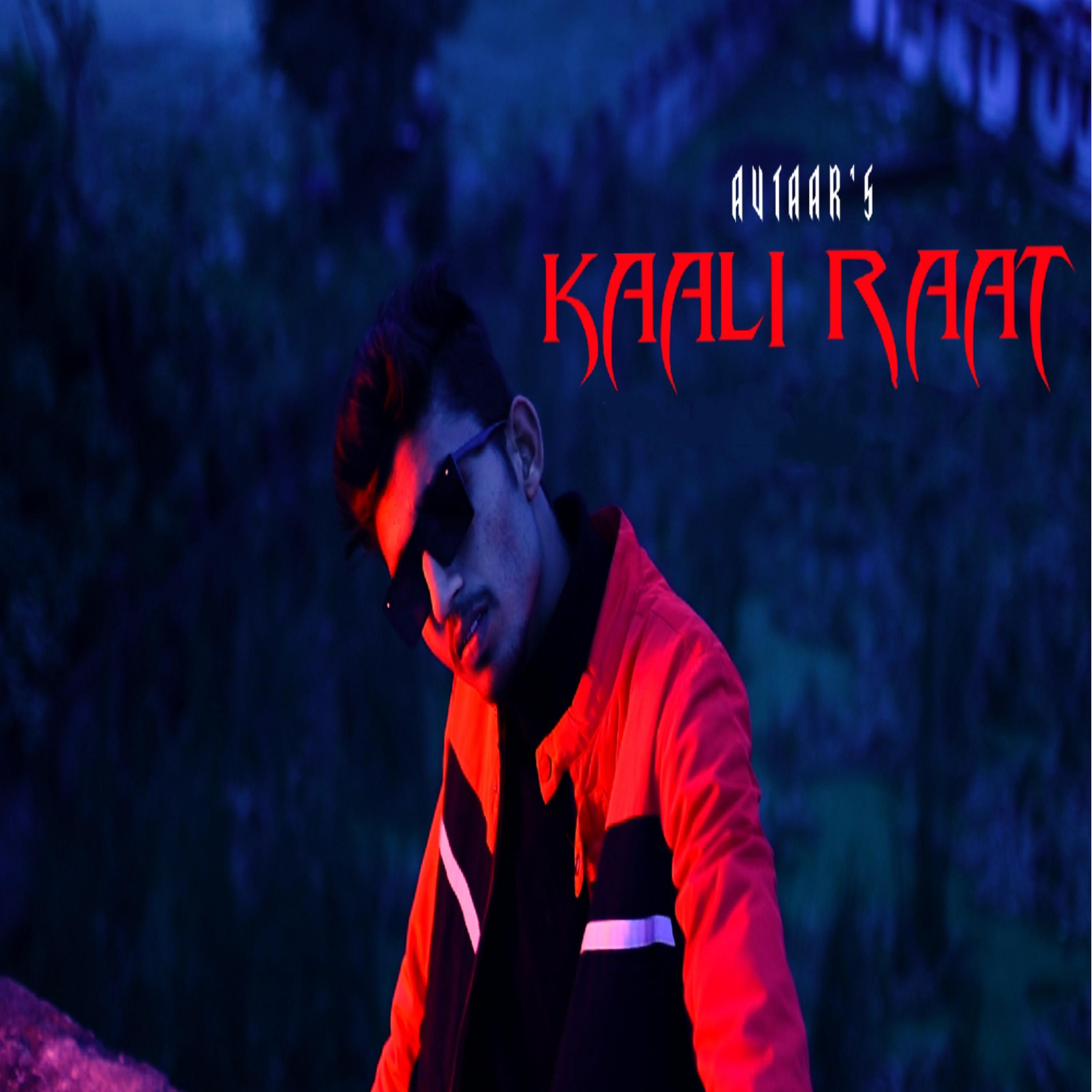 Постер альбома Kaali Raat