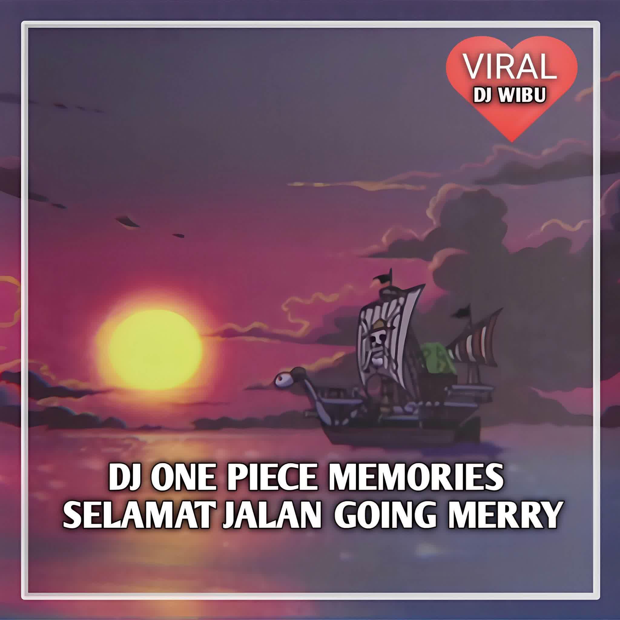 Постер альбома DJ ONE PIECE MEMORIES GOING MERRY