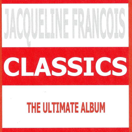 Постер альбома Jacqueline Francois : The Ultimate Album