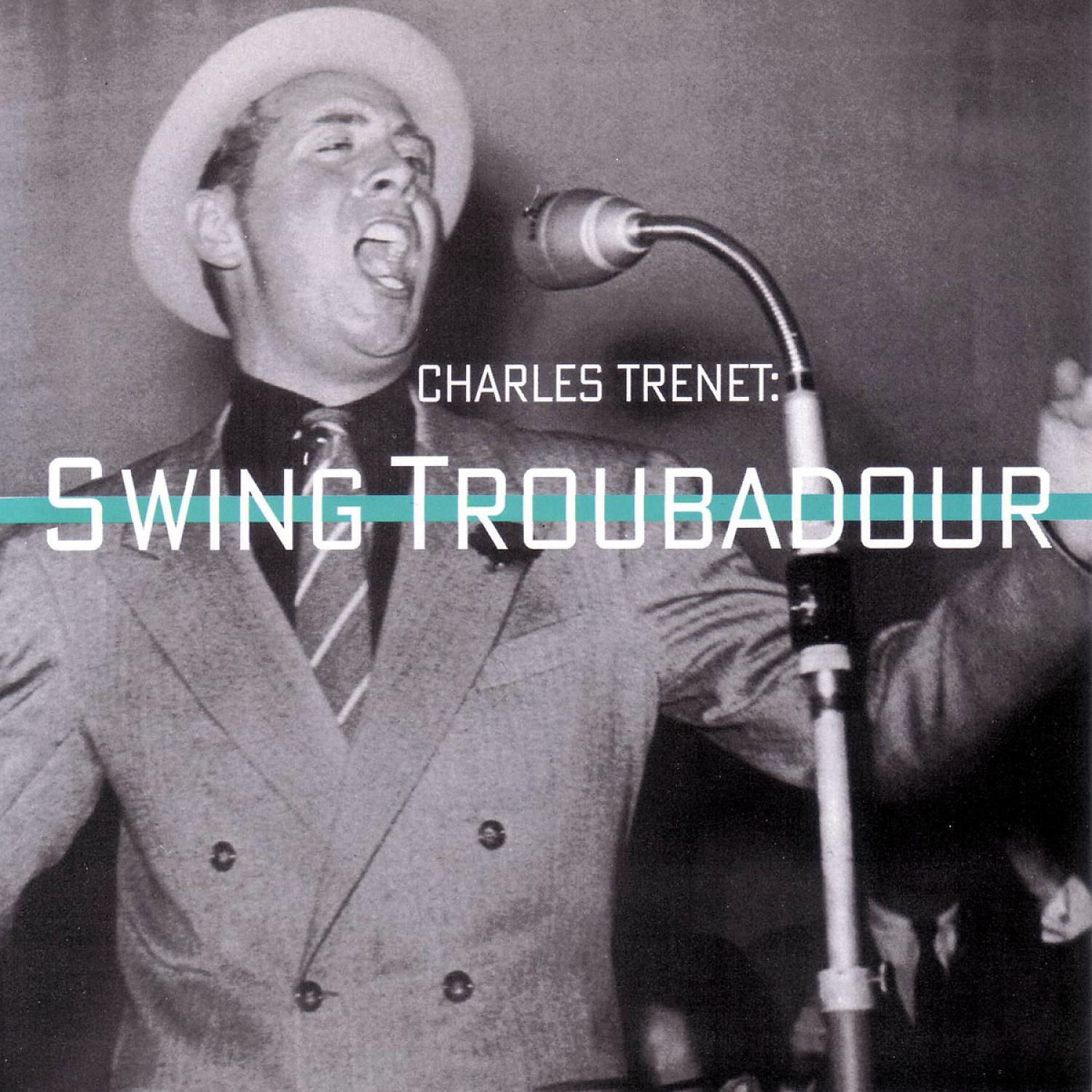 Постер альбома Swing Troubadour