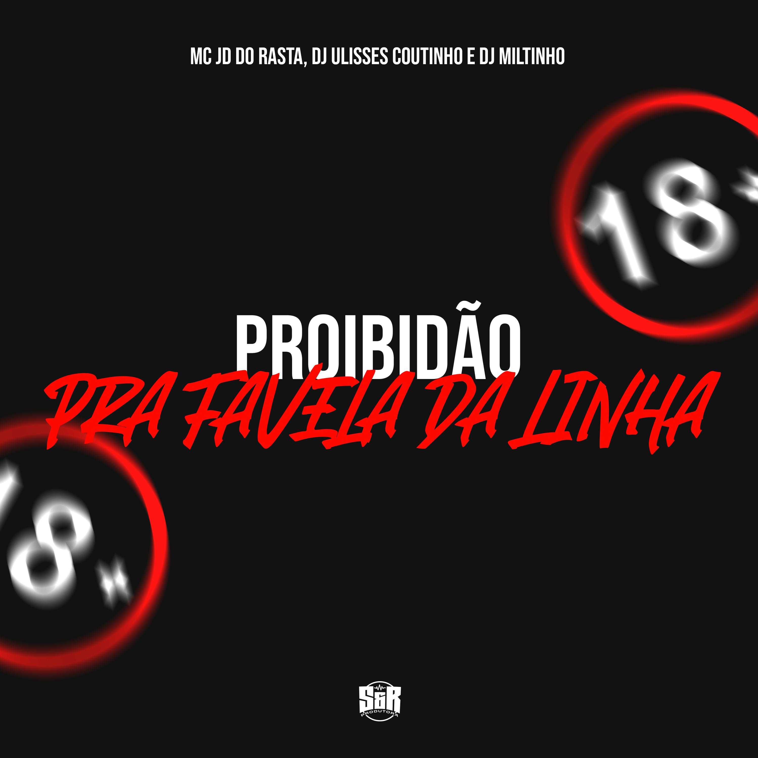 Постер альбома Proibidao pra Favela da Linha