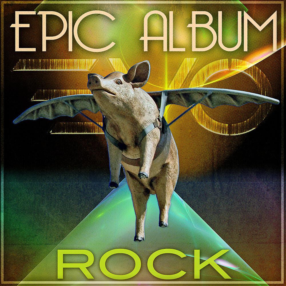 Постер альбома Epic Album Rock