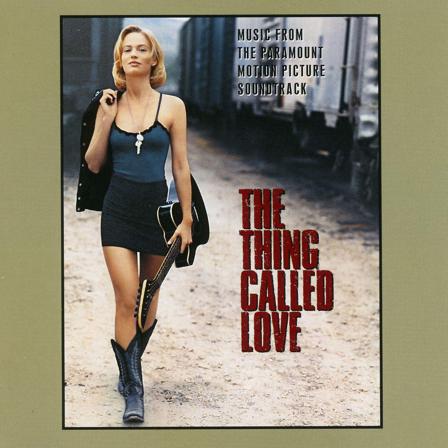 Постер альбома The Thing Called Love (Music From The Paramount Motion Picture Soundtrack)