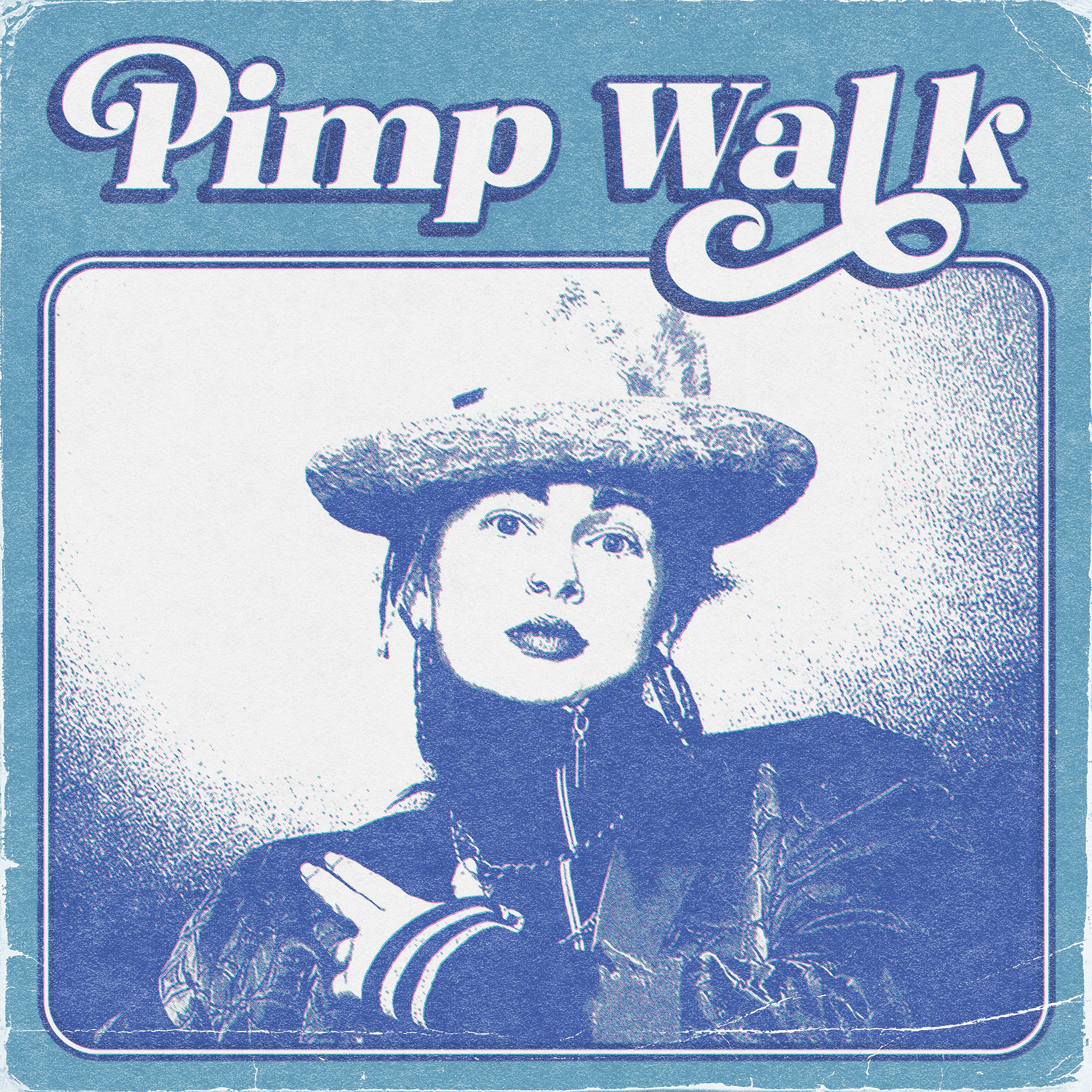 Постер альбома Pimp walk
