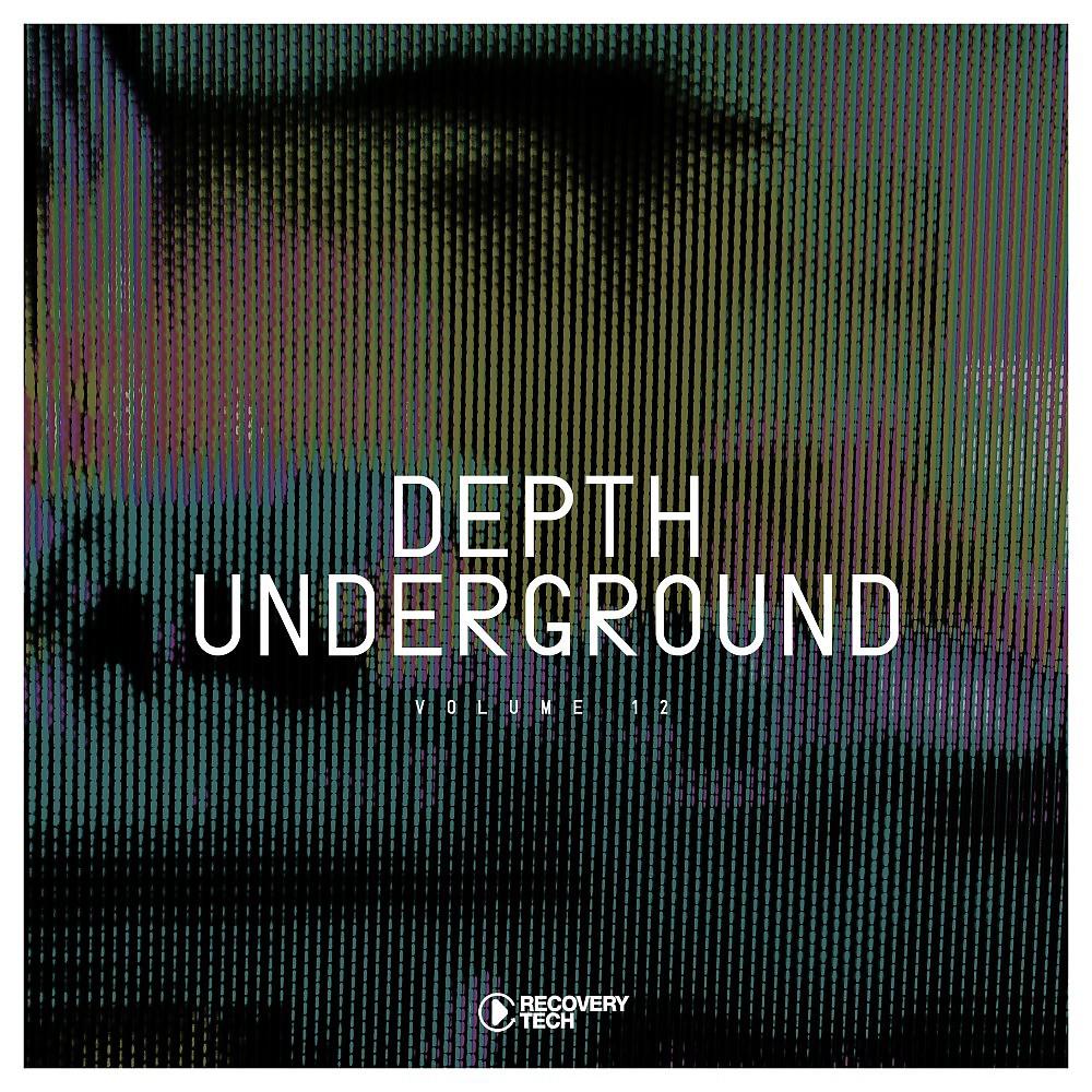 Постер альбома Depth Underground, Vol. 12