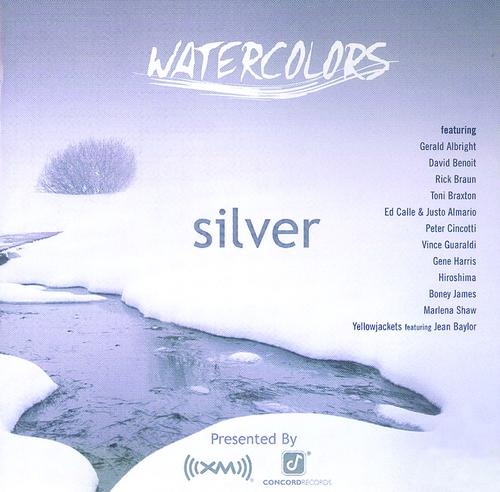 Постер альбома Watercolors: Silver [XM Radio Compilation]