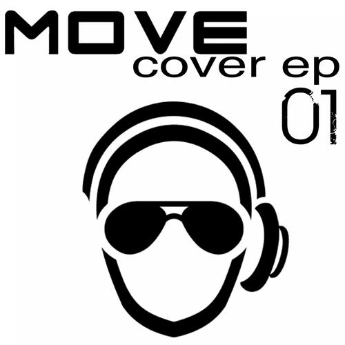 Постер альбома Move Cover - EP, Vol. 1
