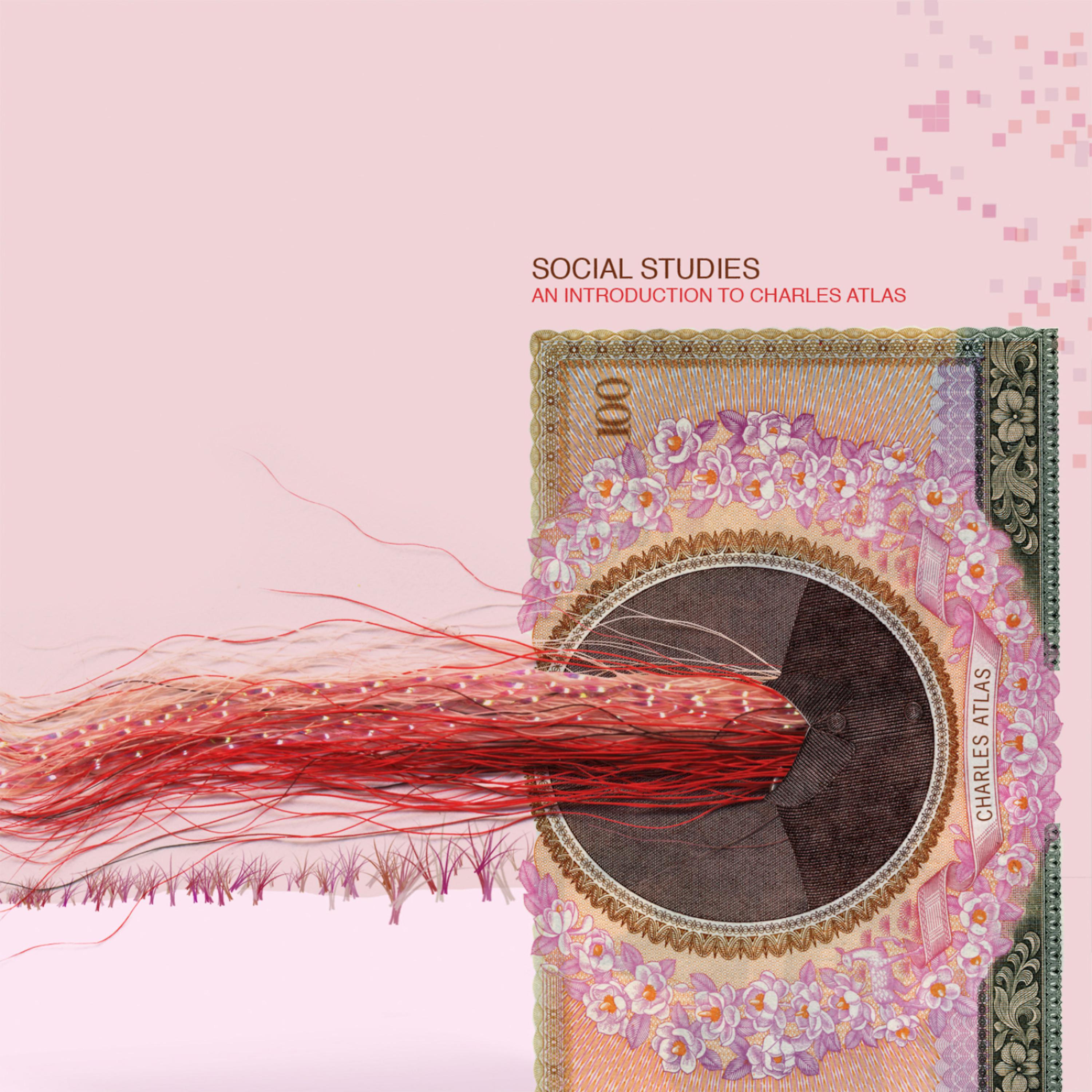 Постер альбома Social Studies: an Introduction to Charles Atlas