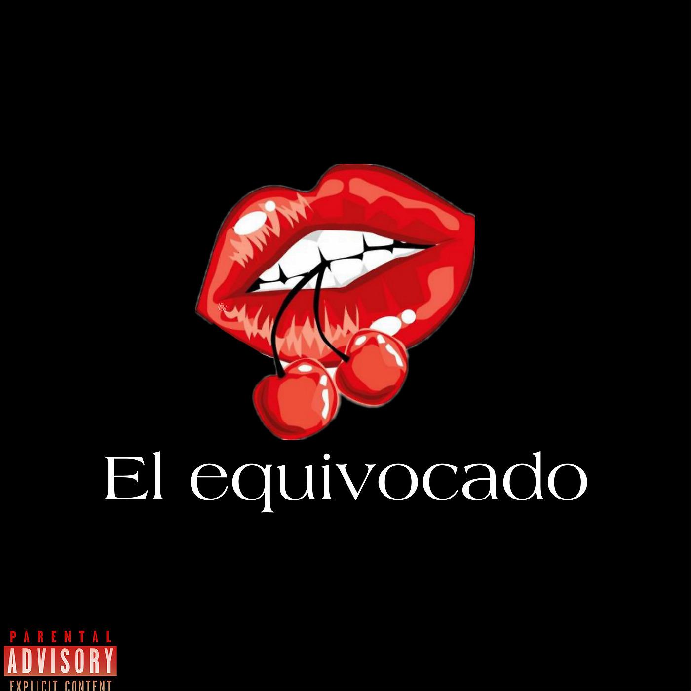 Постер альбома El Equivocado