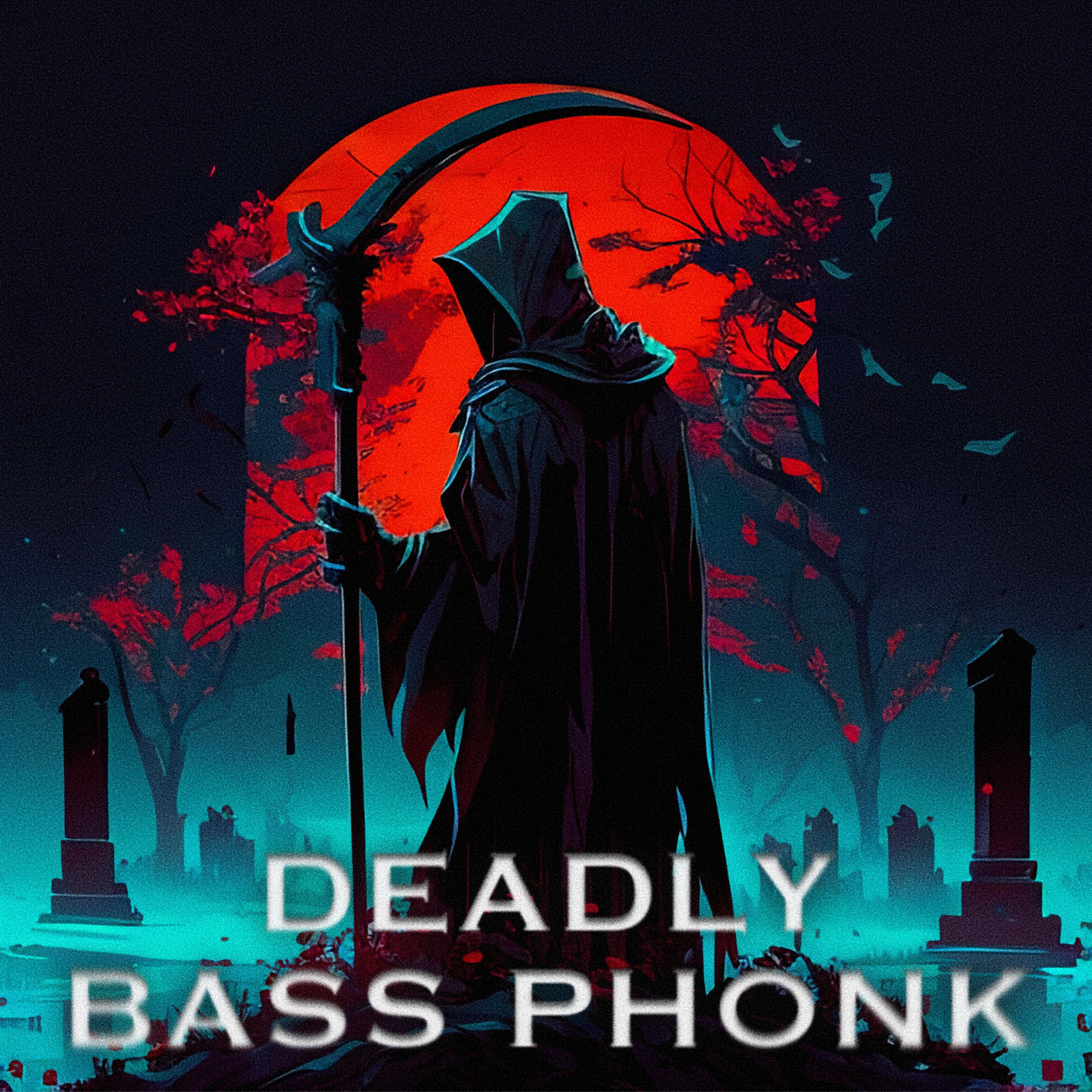 Постер альбома DEADLY BASS PHONK