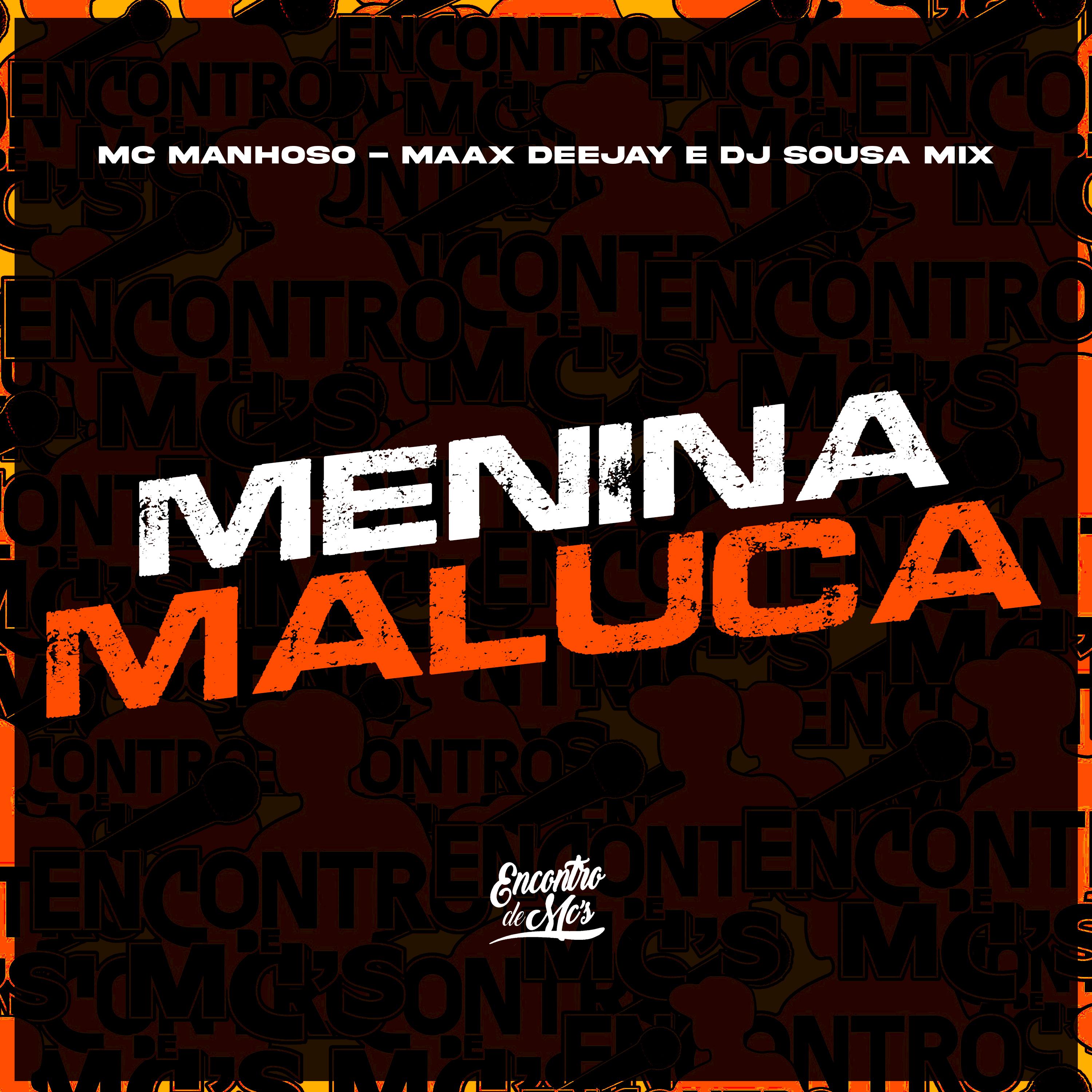 Постер альбома Menina Maluca