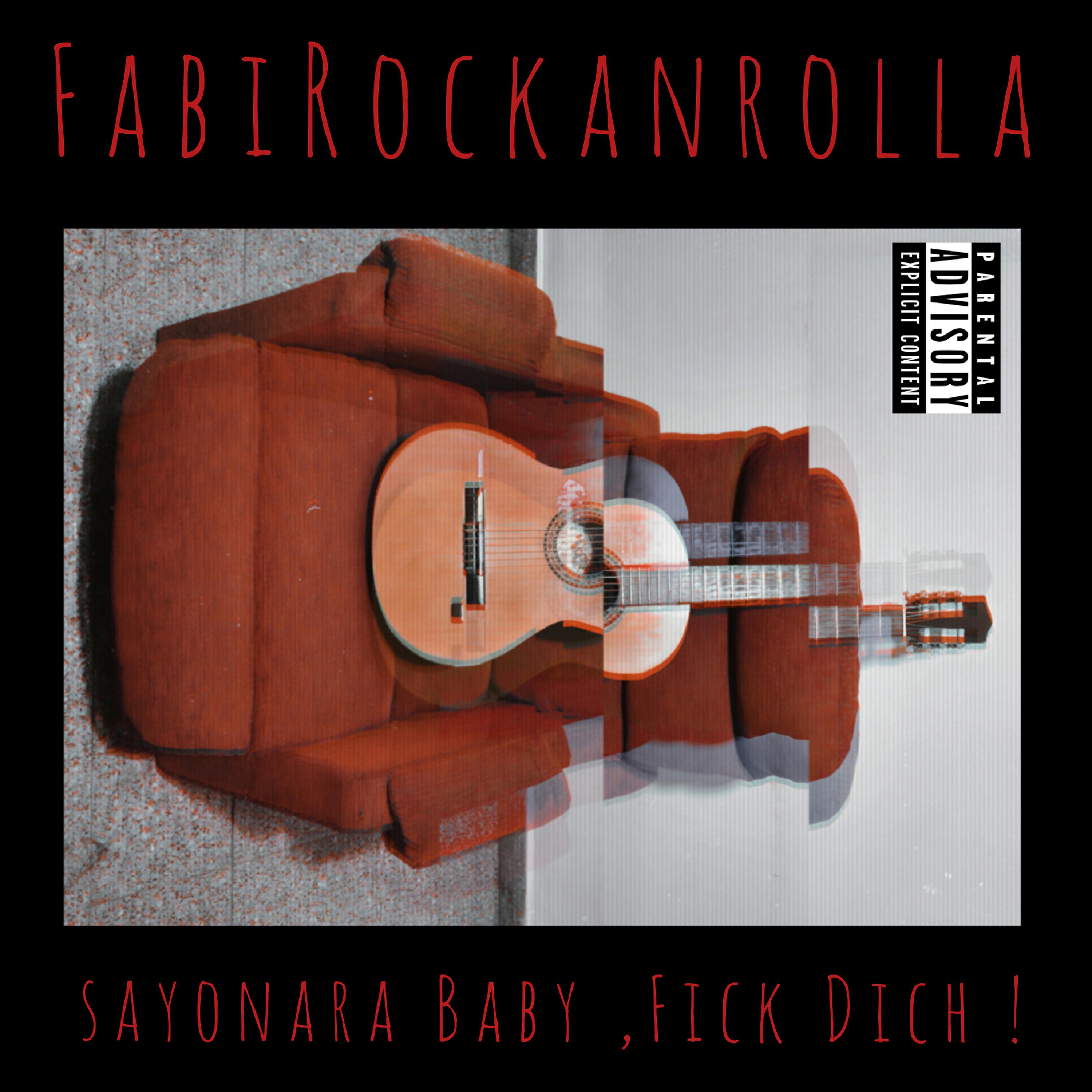 Постер альбома Sayonara Baby ,Fick Dich !