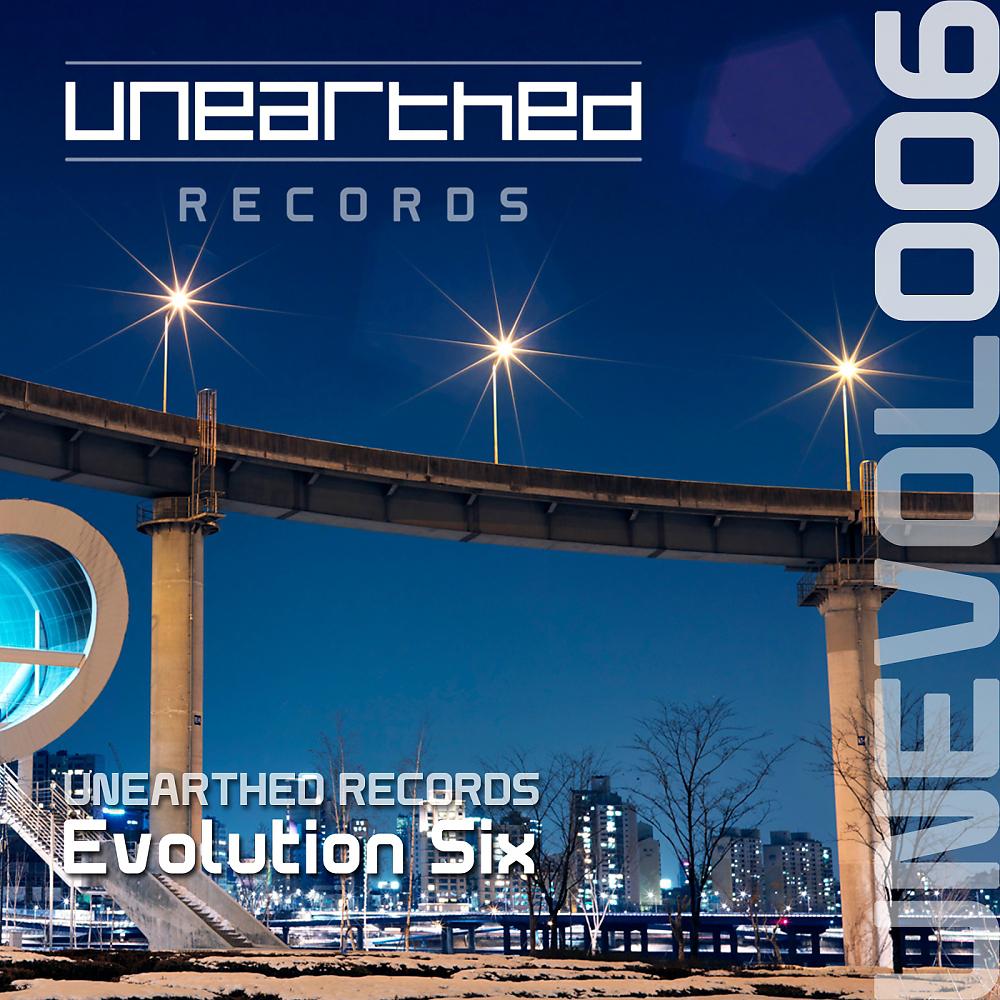 Постер альбома Unearthed Records: Evolution Six